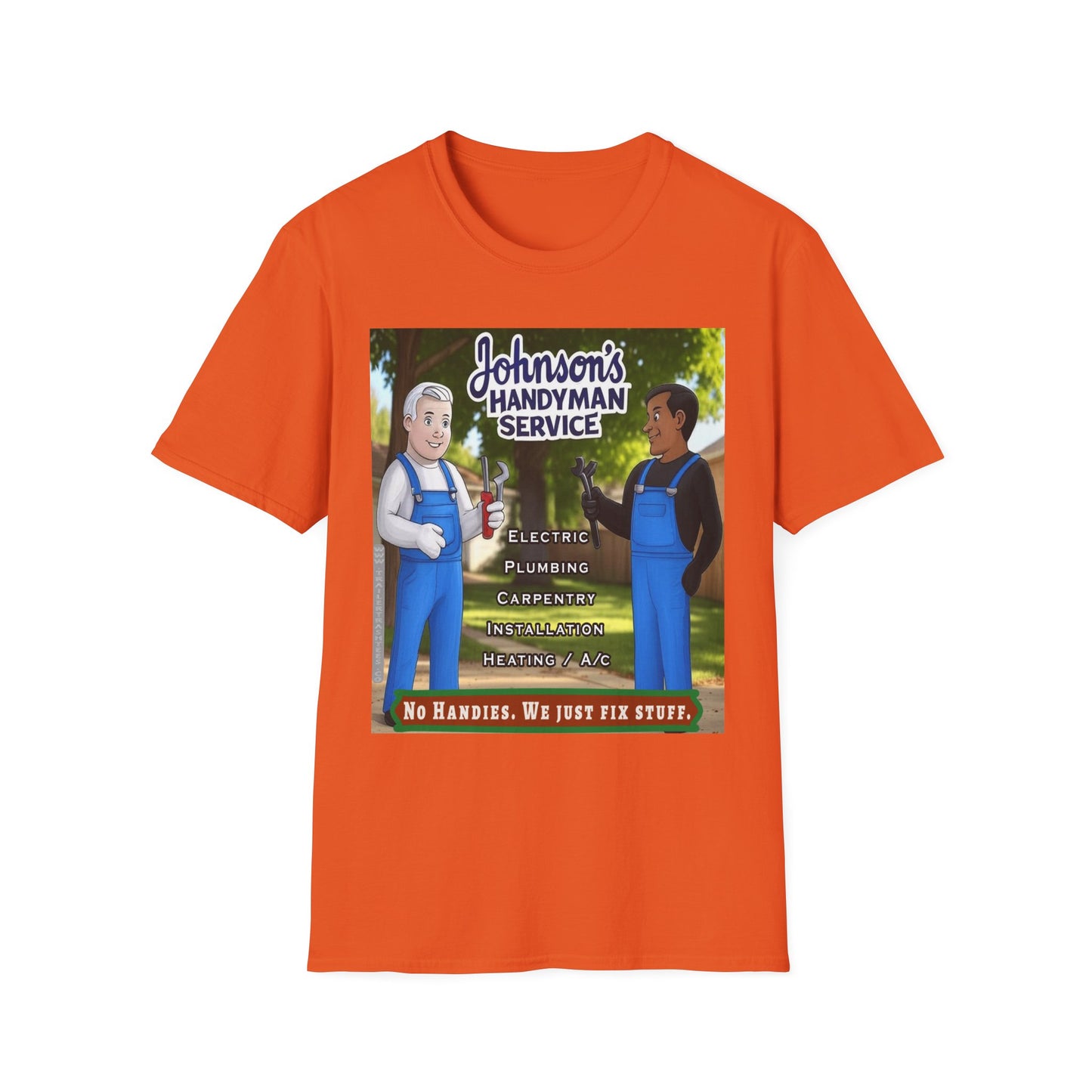 No Handies Handyman Fun Tee