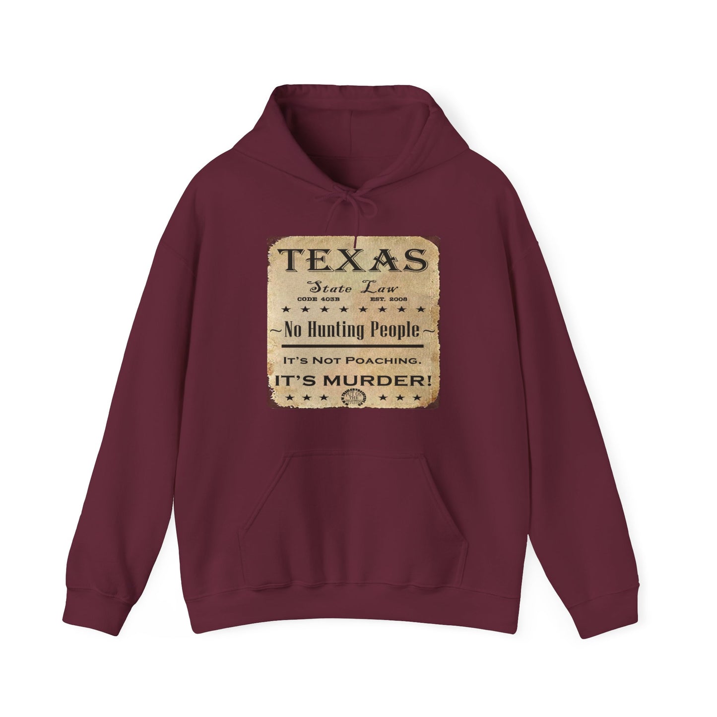 No Hunting People Fun Hoodie
