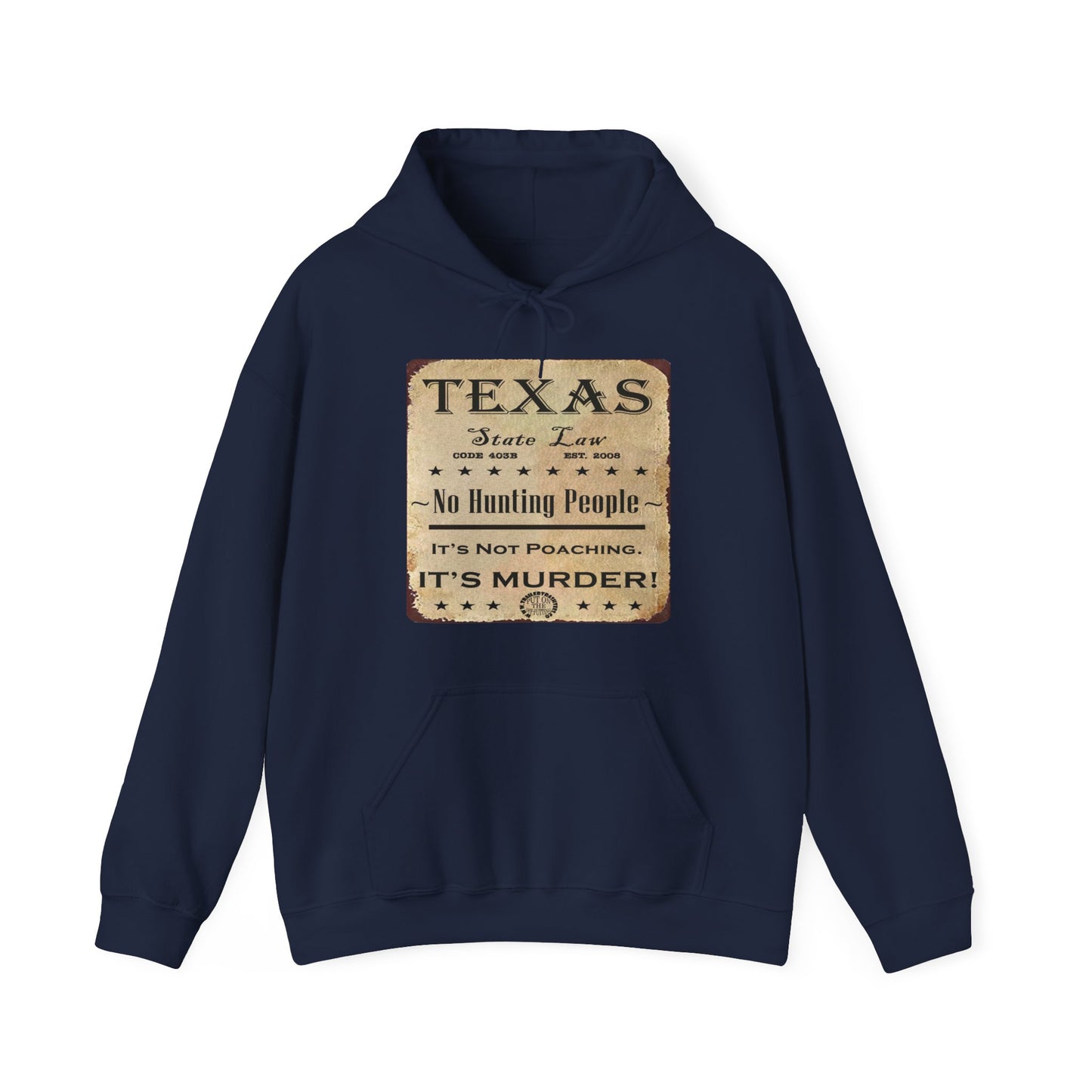 No Hunting People Fun Hoodie