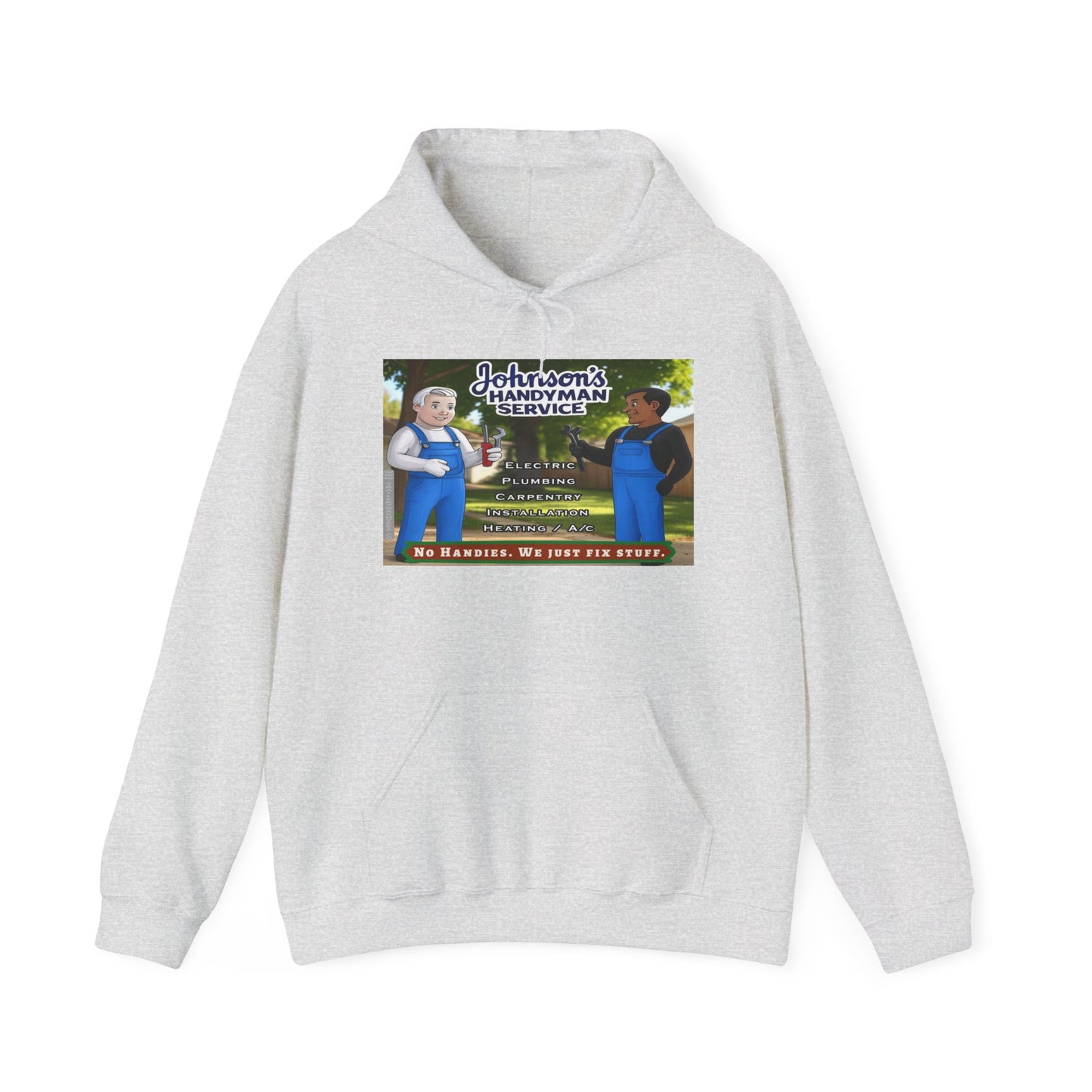 No Handies Handyman Fun Hoodie