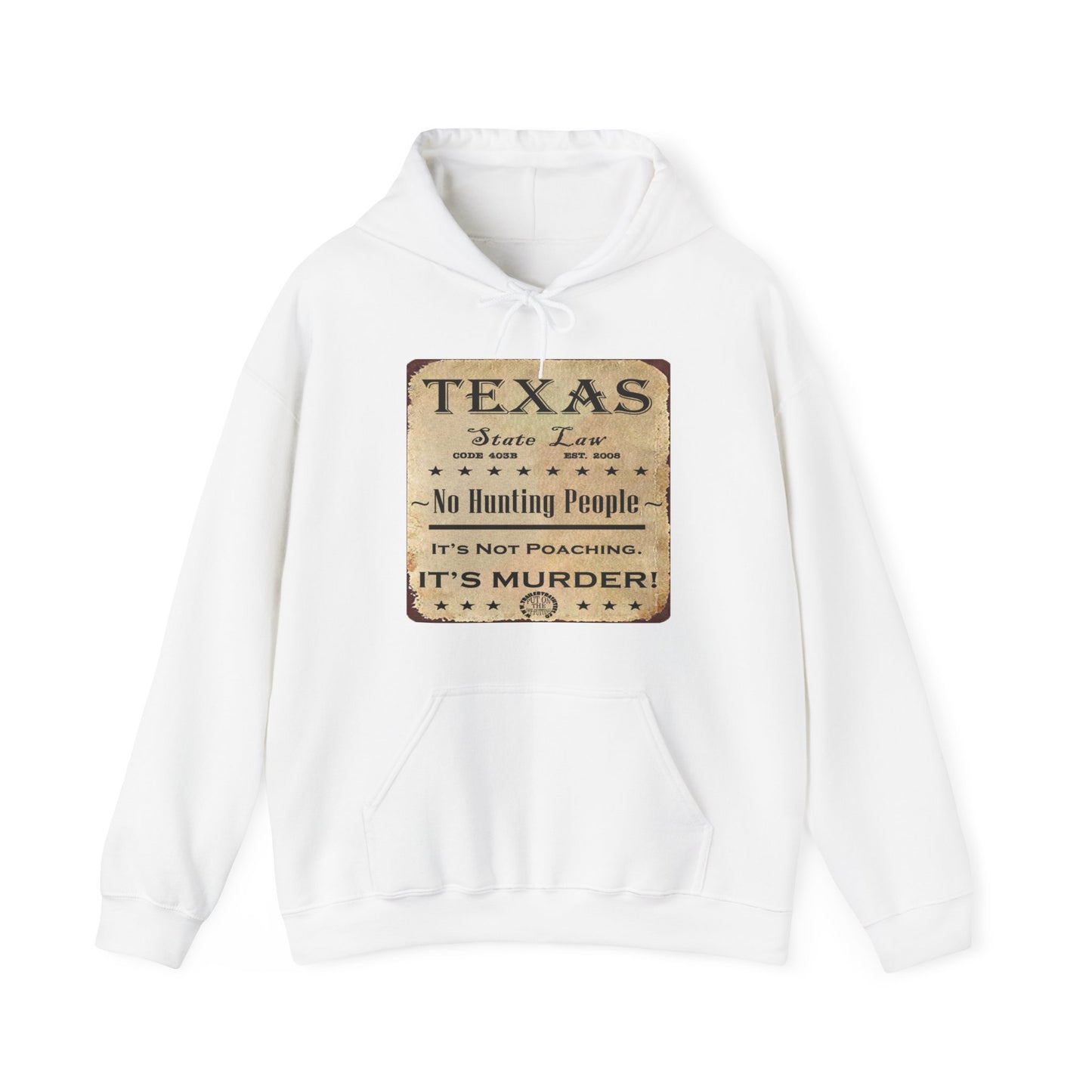 No Hunting People Fun Hoodie