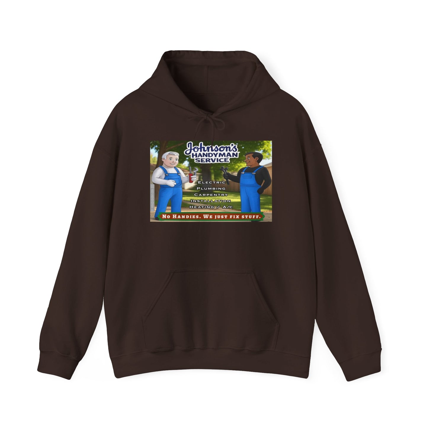 No Handies Handyman Fun Hoodie