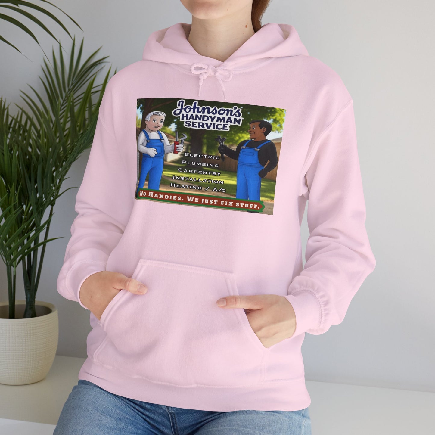 No Handies Handyman Fun Hoodie
