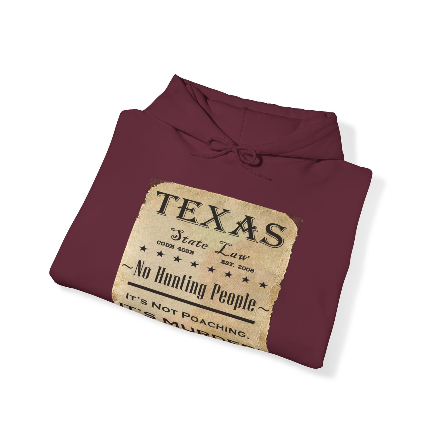No Hunting People Fun Hoodie