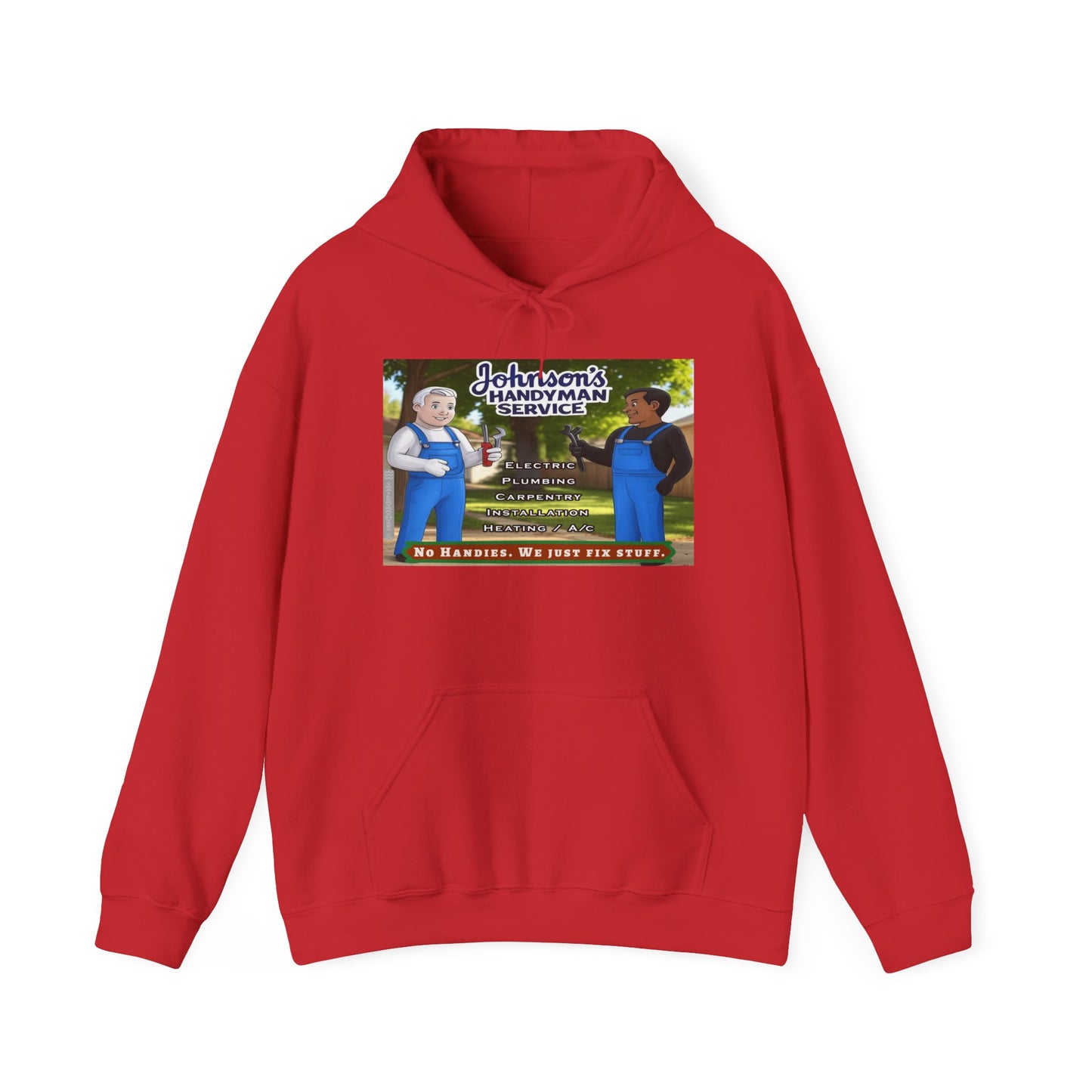 No Handies Handyman Fun Hoodie