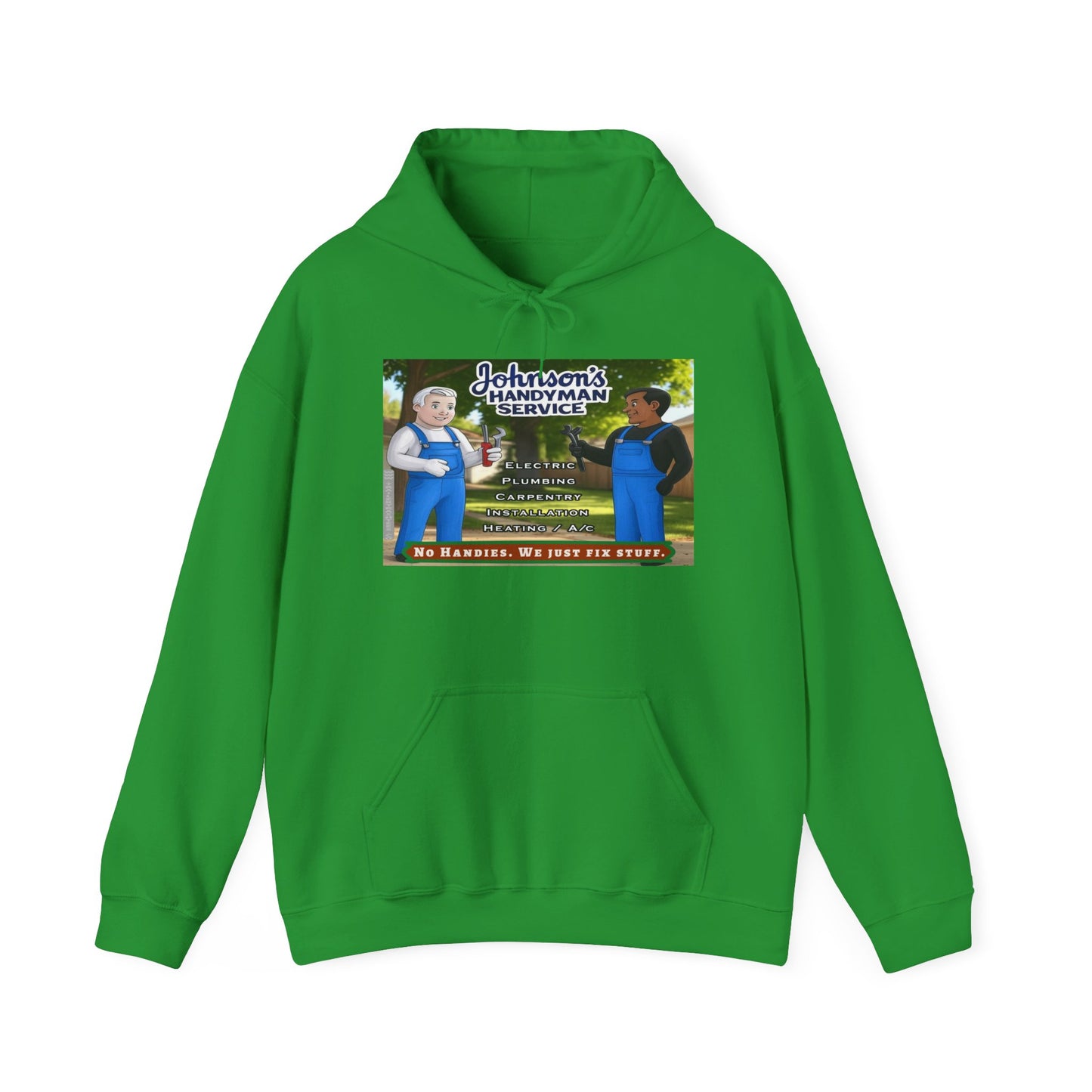 No Handies Handyman Fun Hoodie