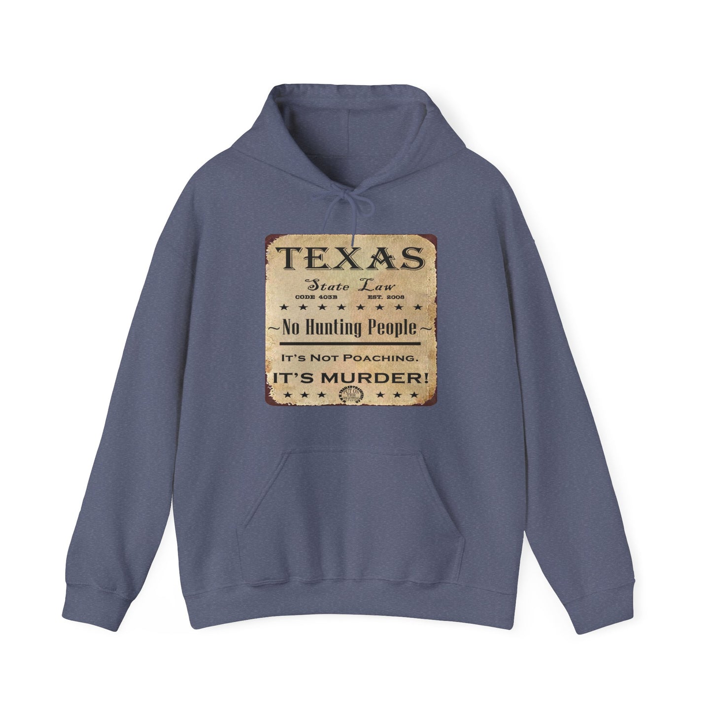 No Hunting People Fun Hoodie