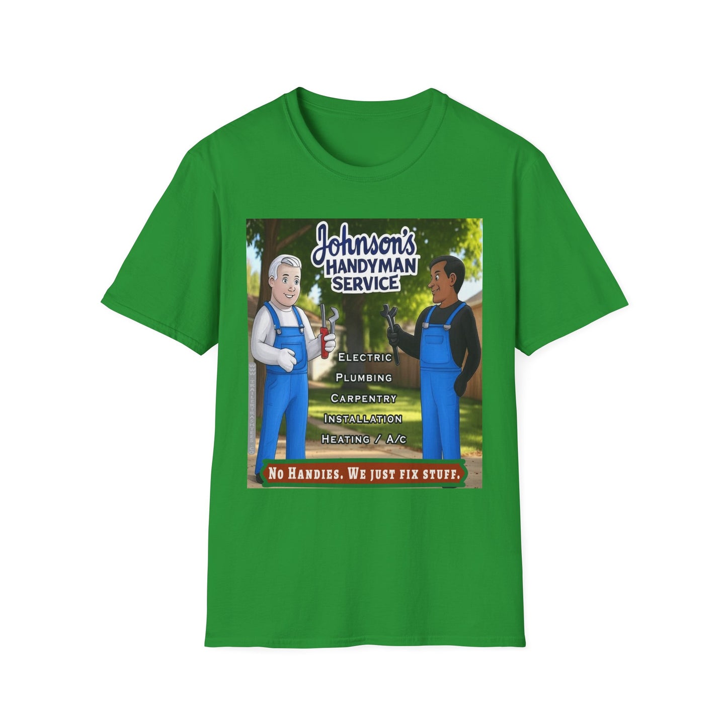 No Handies Handyman Fun Tee