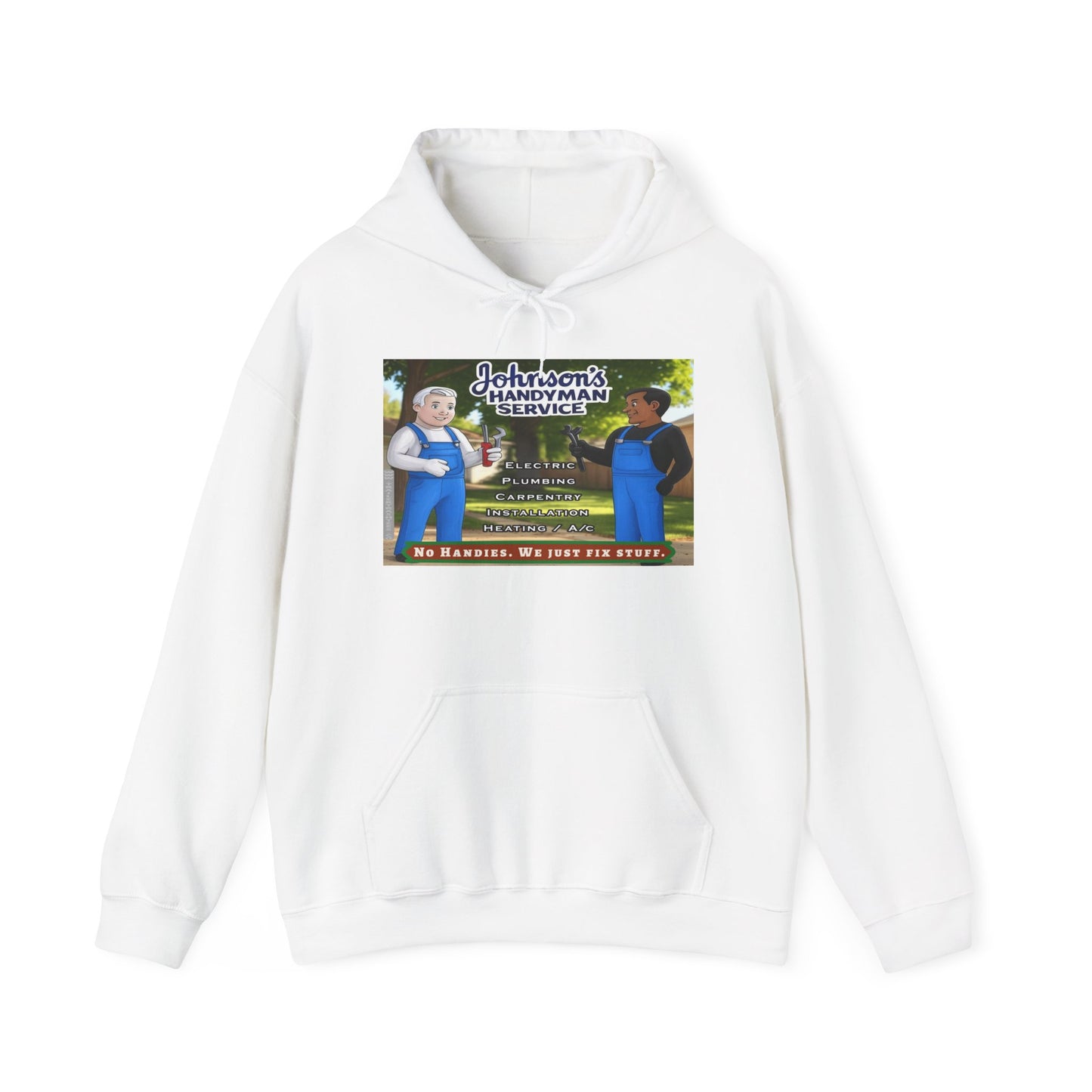 No Handies Handyman Fun Hoodie