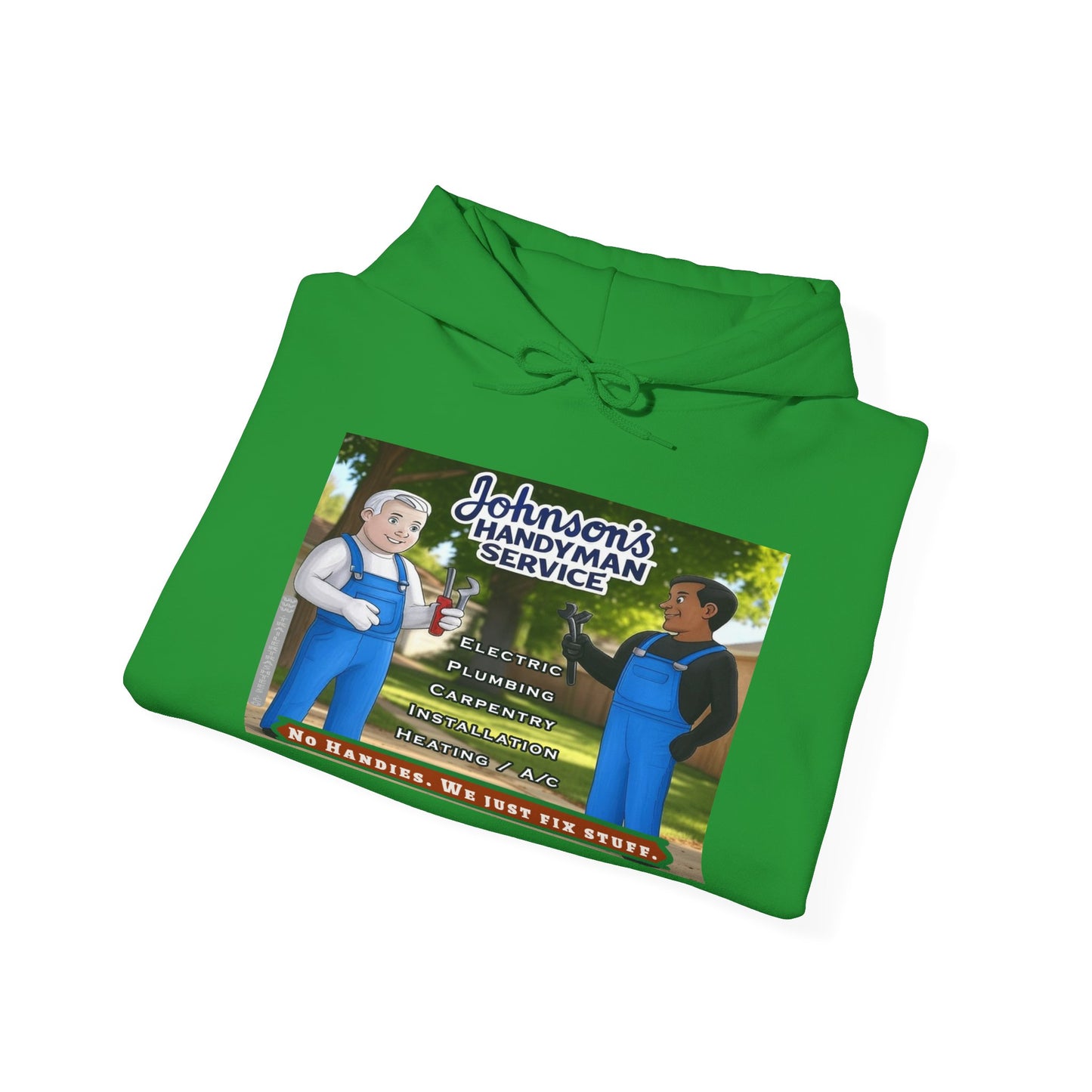 No Handies Handyman Fun Hoodie