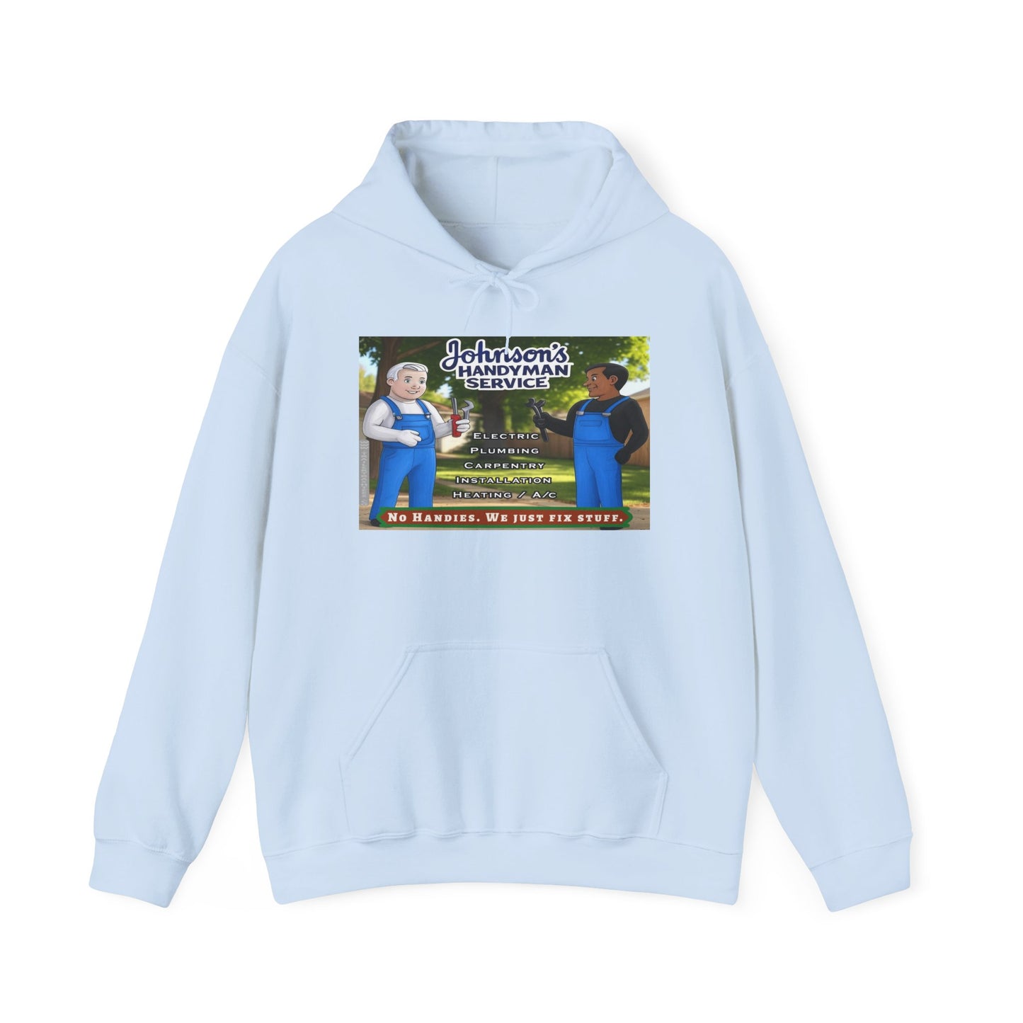 No Handies Handyman Fun Hoodie