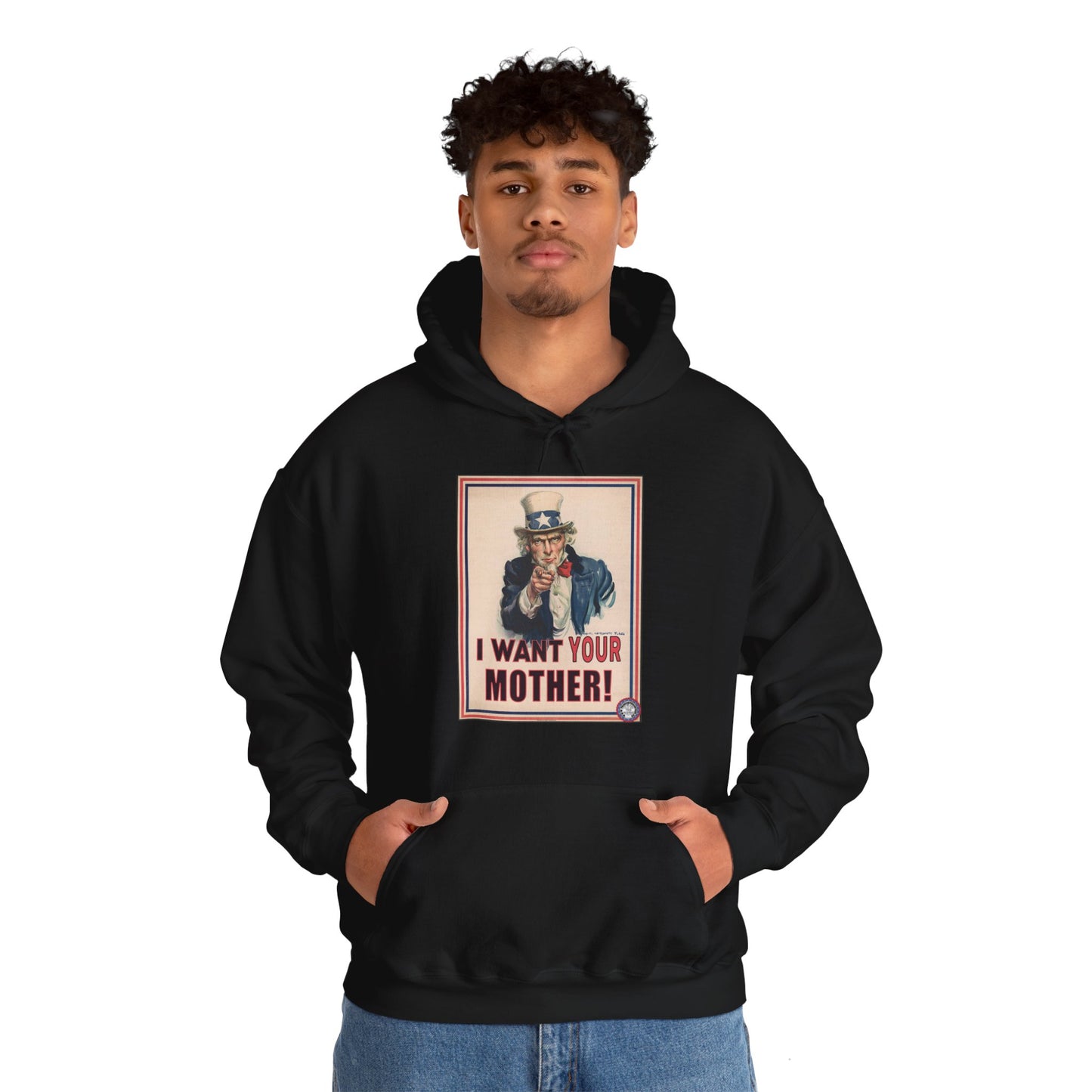 I Want Your Mother Fun Hoodie