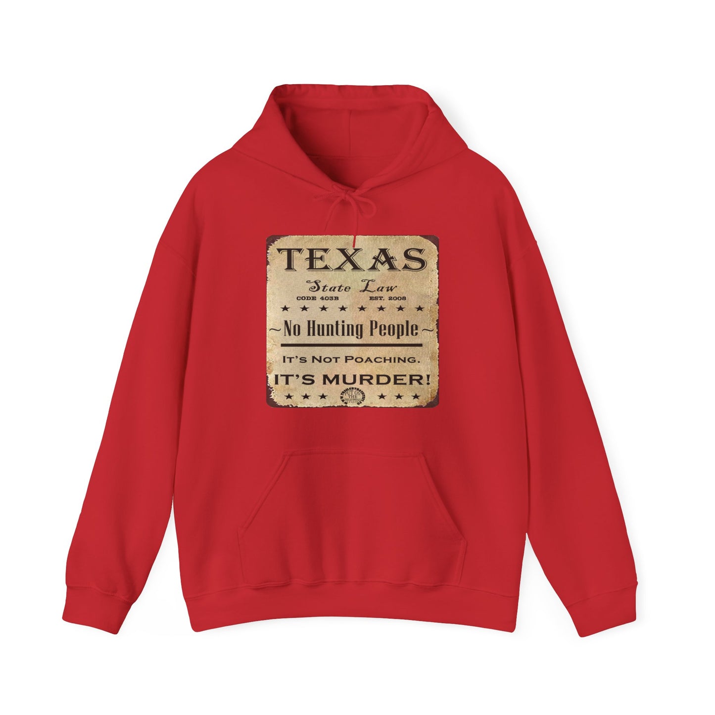 No Hunting People Fun Hoodie