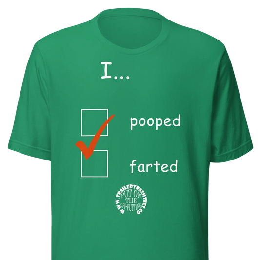 Pooped/Farted Unisex T-shirt