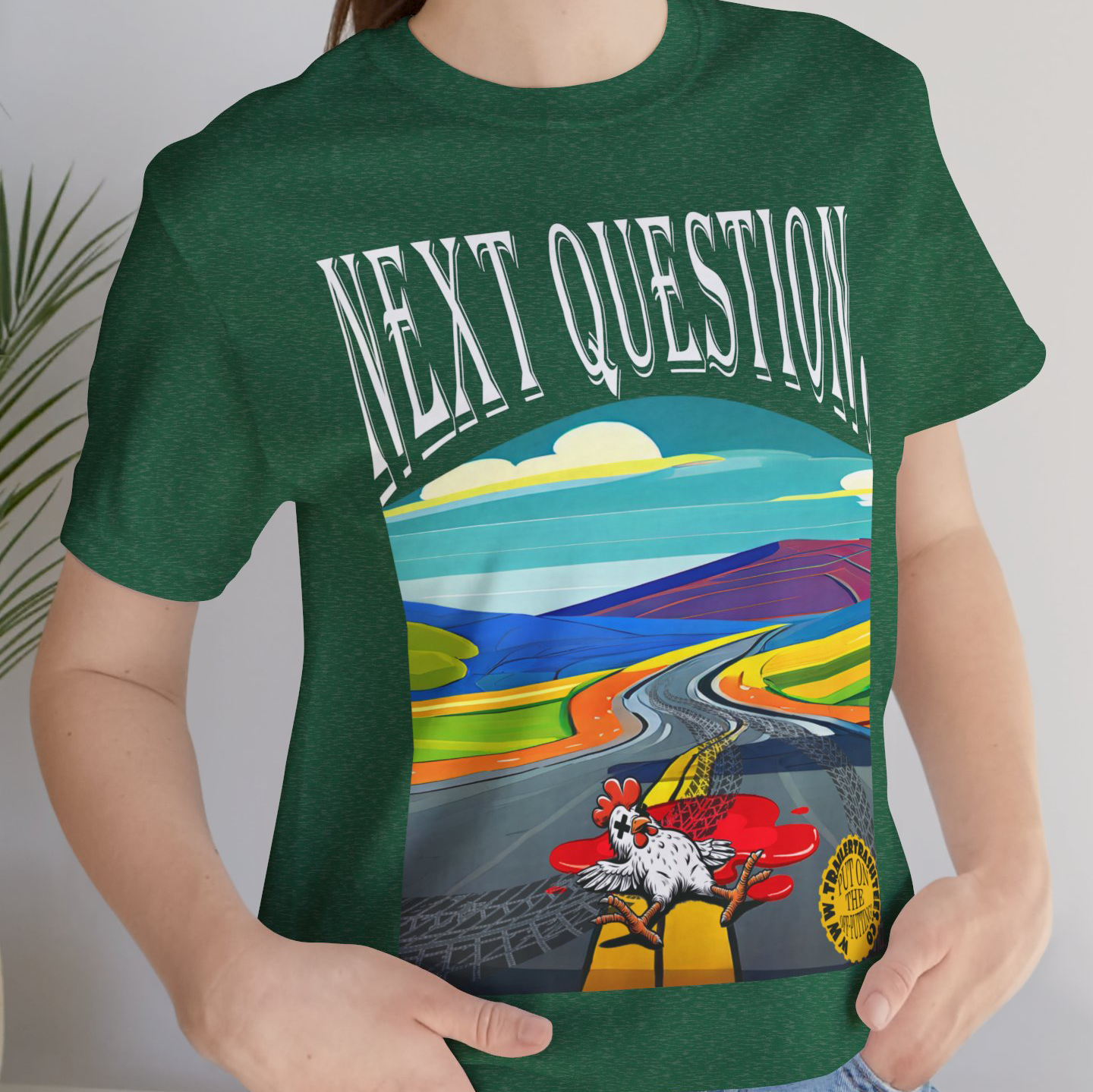 Dead Chickens Don't Cross the Road Fun Tee