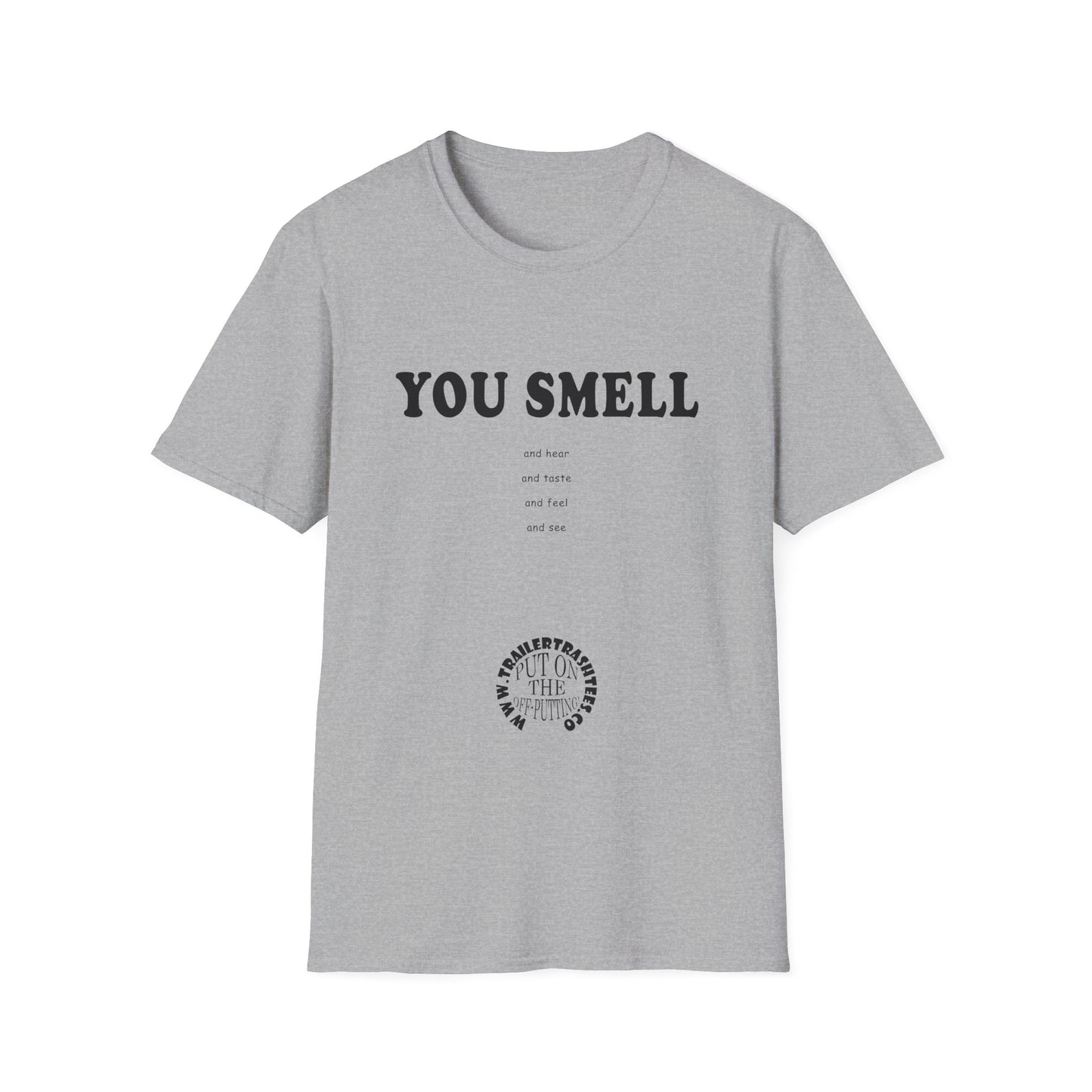 You Smell Fun Tee