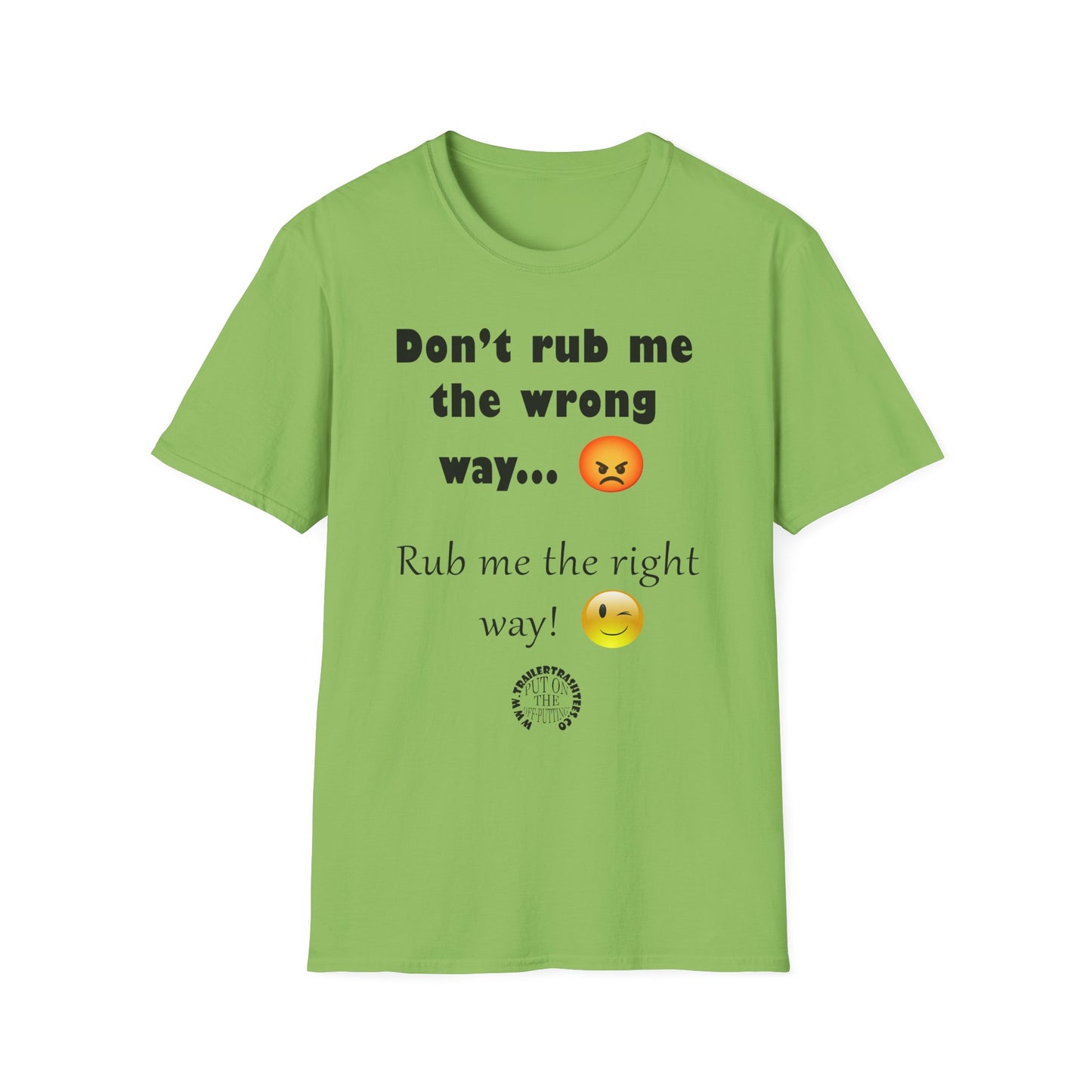 Rub Me the Right Way Fun Tee