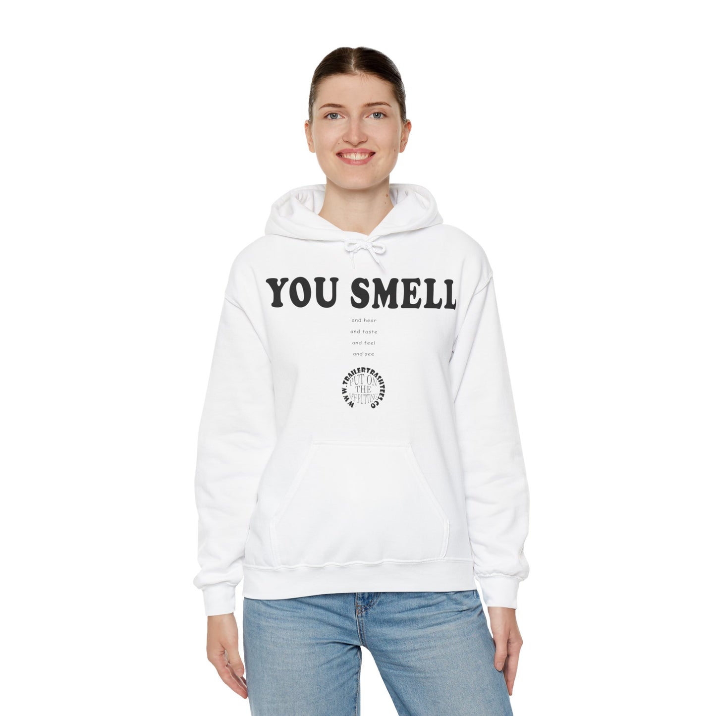 You Smell Unisex Heavy Blend™ Hooded Sweatshirt