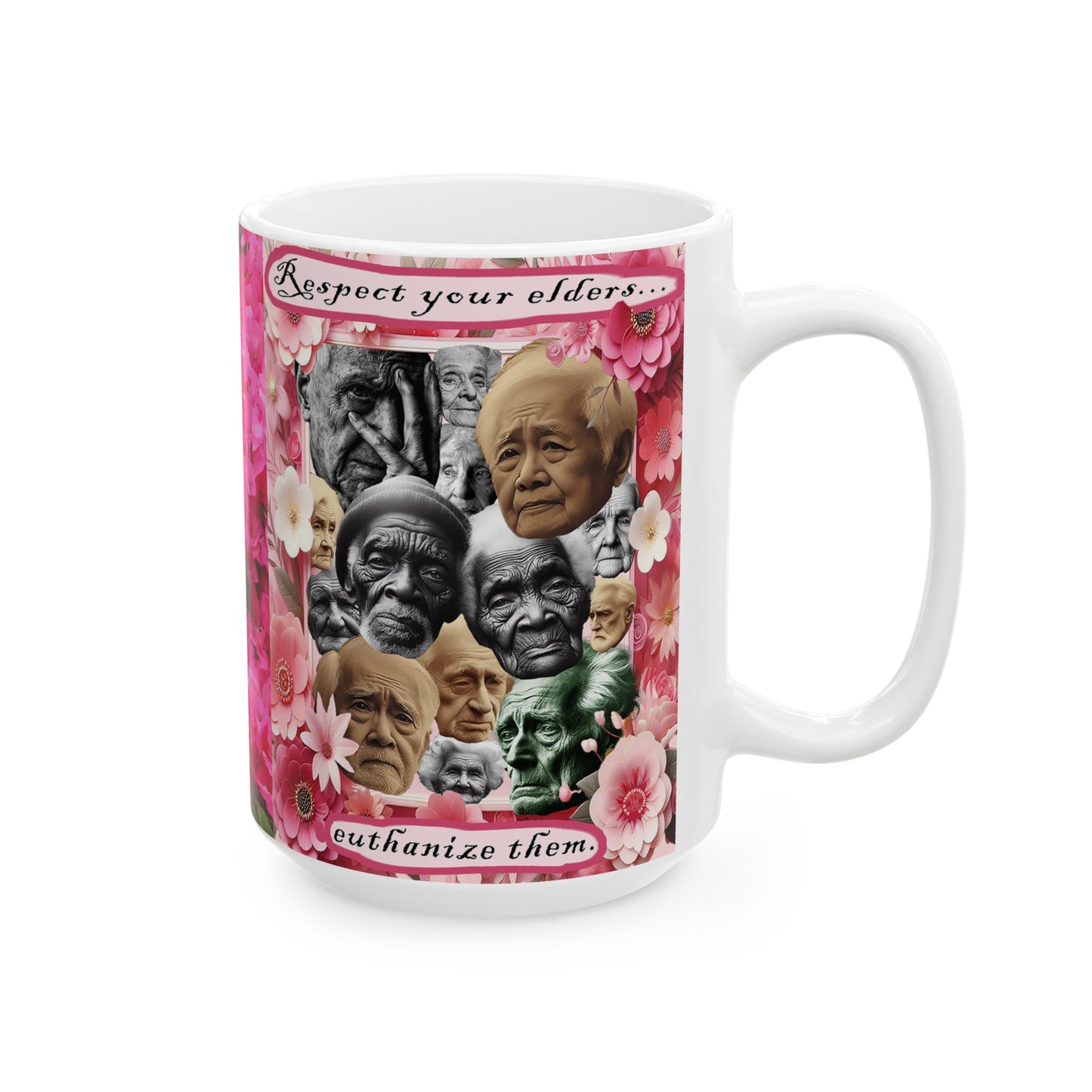 Euthanize Your Elders Fun Mug