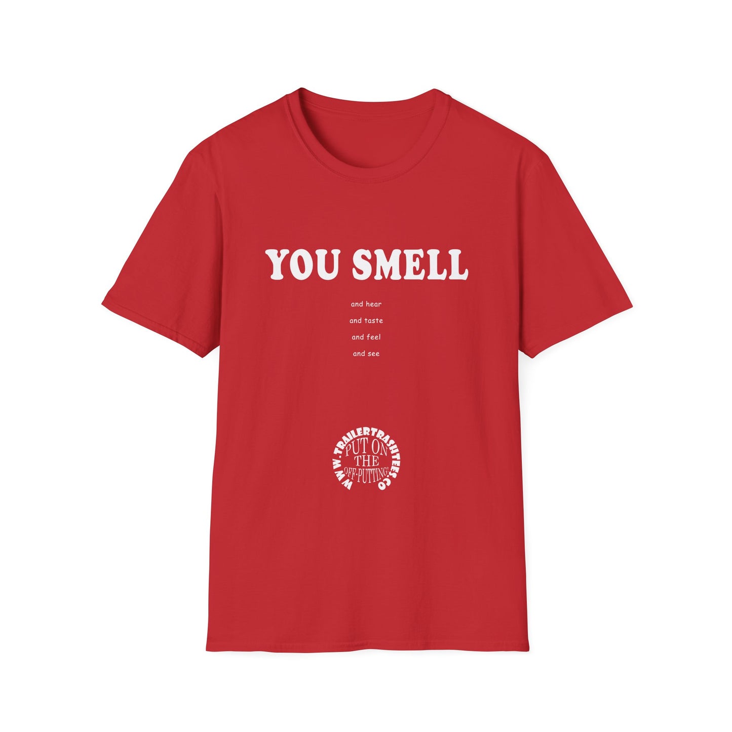 You Smell Fun Tee