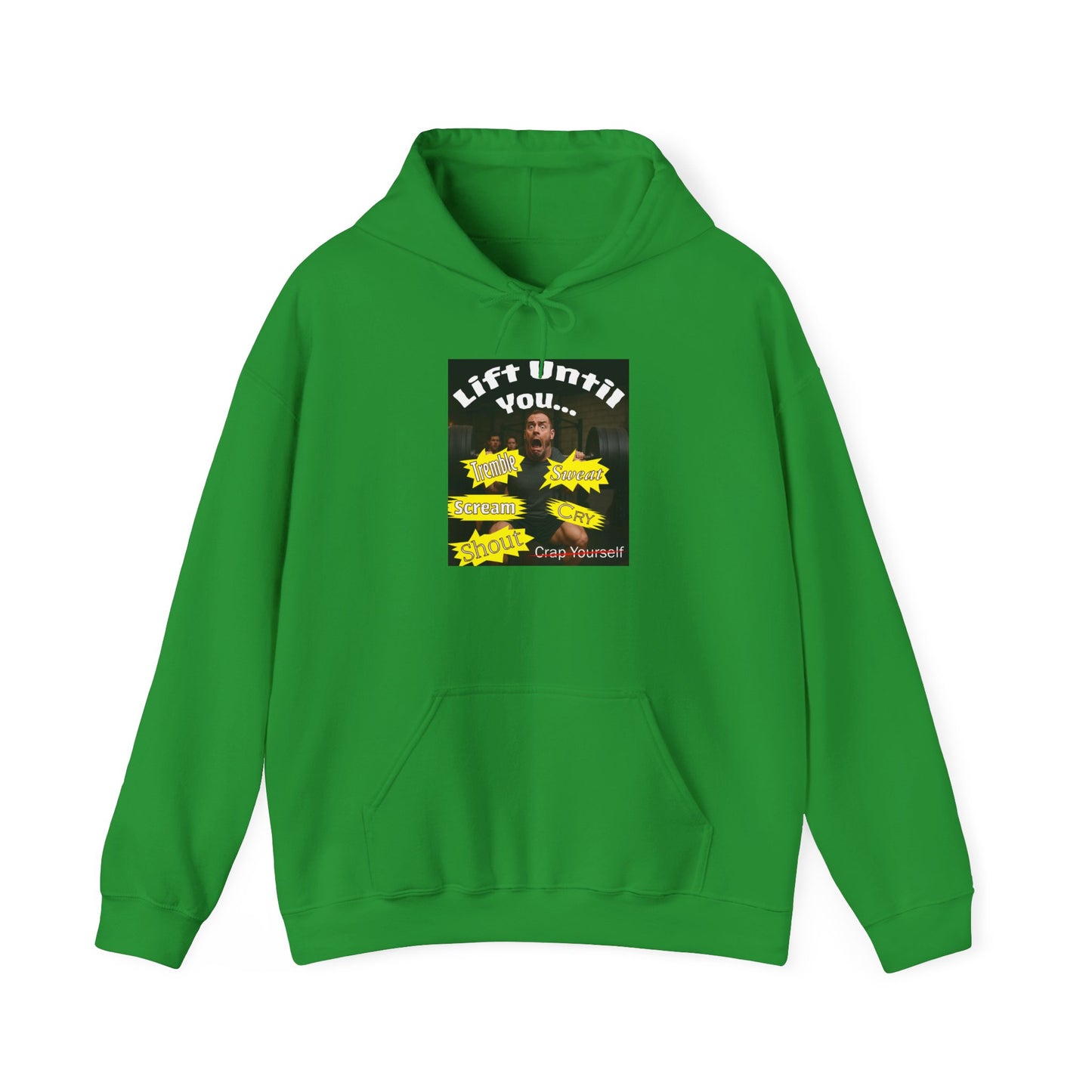 Don't Crap Yourself at the Gym Fun Hoodie