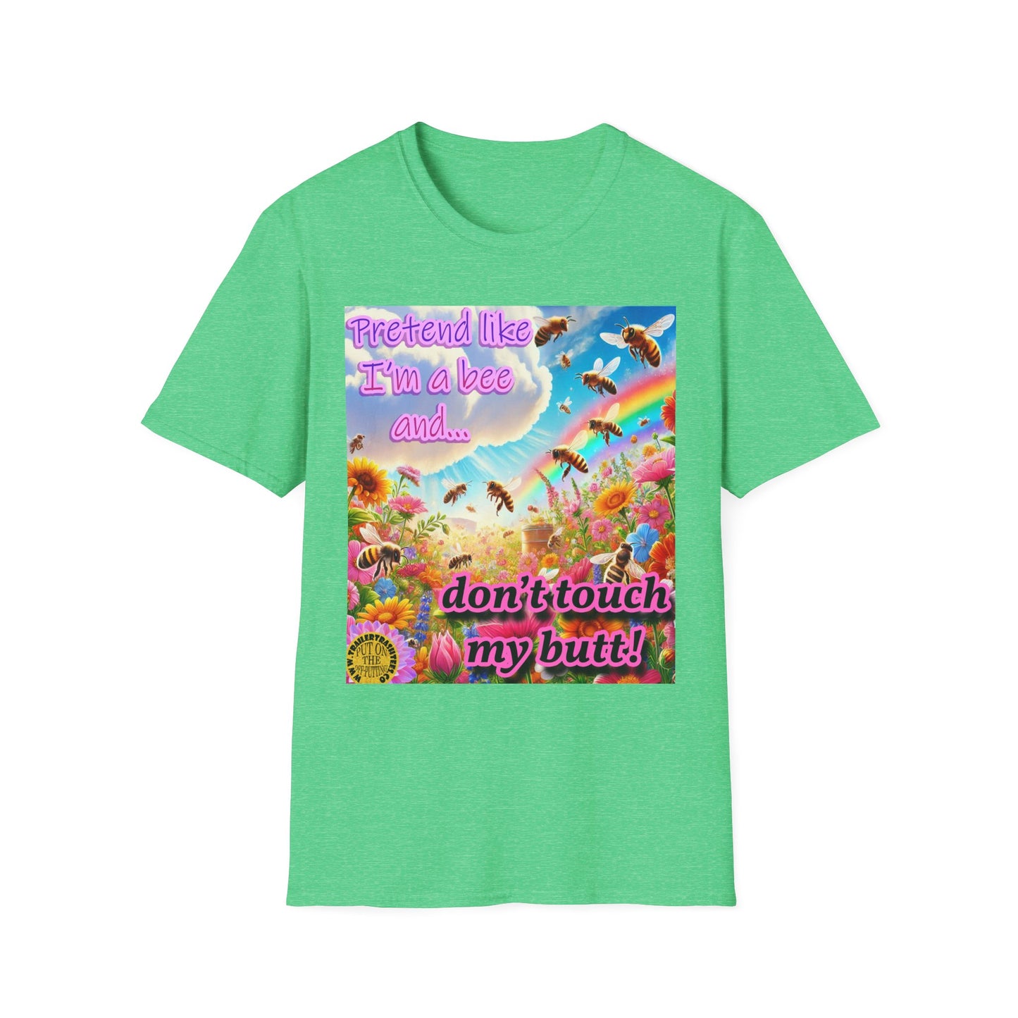 Don't Touch My Butt Bee Themed Fun Tee