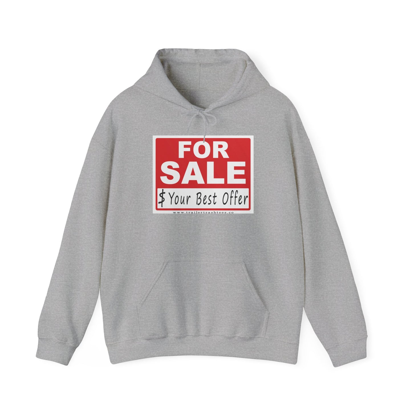 I'm For Sale Fun Hoodie