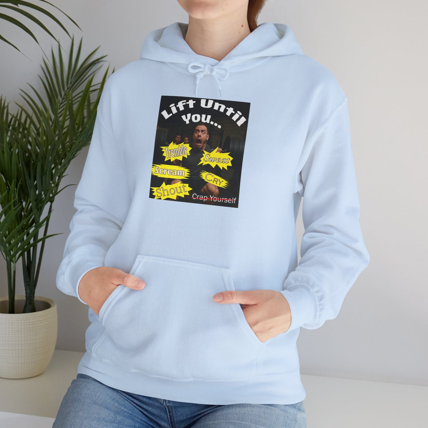 Don't Crap Yourself at the Gym Fun Hoodie