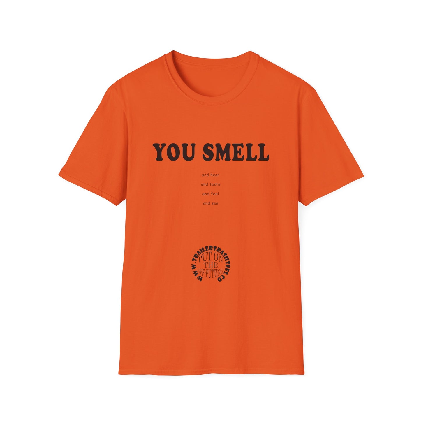 You Smell Fun Tee