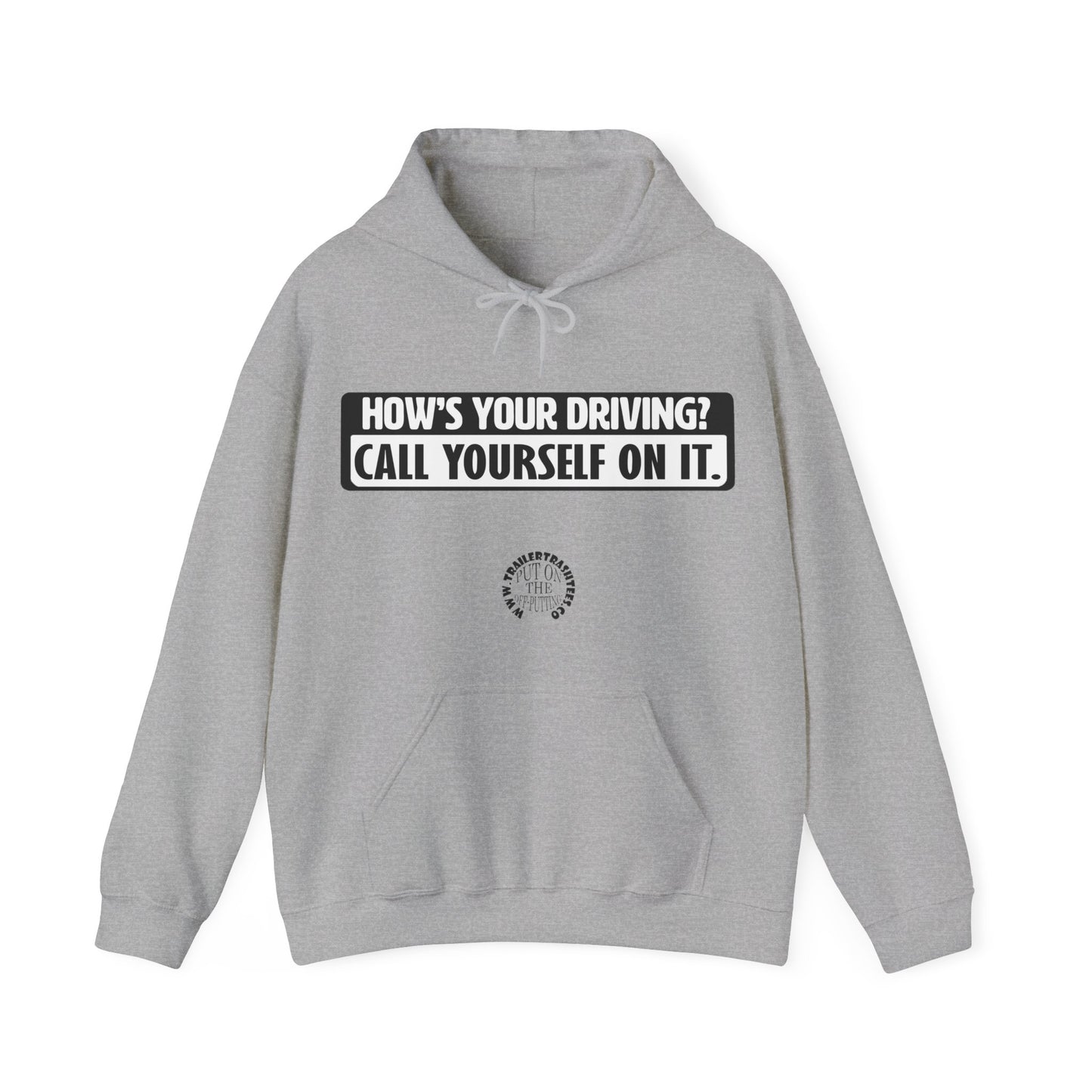 How's Your Driving Unisex Heavy Blend™ Hooded Sweatshirt