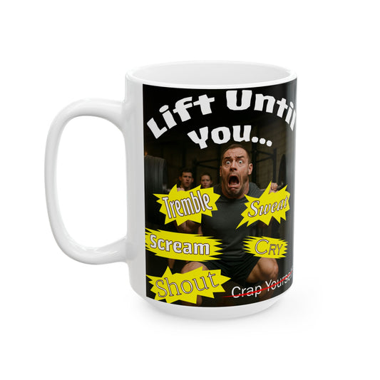 Don't Crap Yourself at the Gym Fun Mug