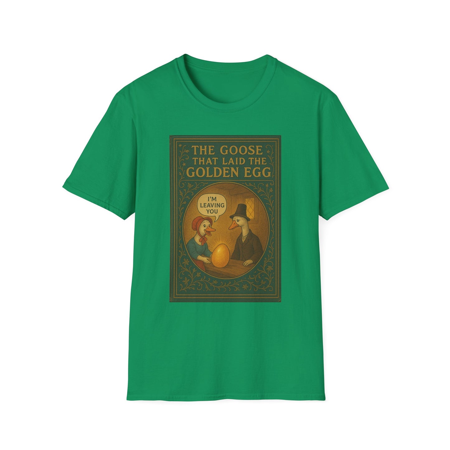 The Goose That Laid the Golden Egg Fun Tee