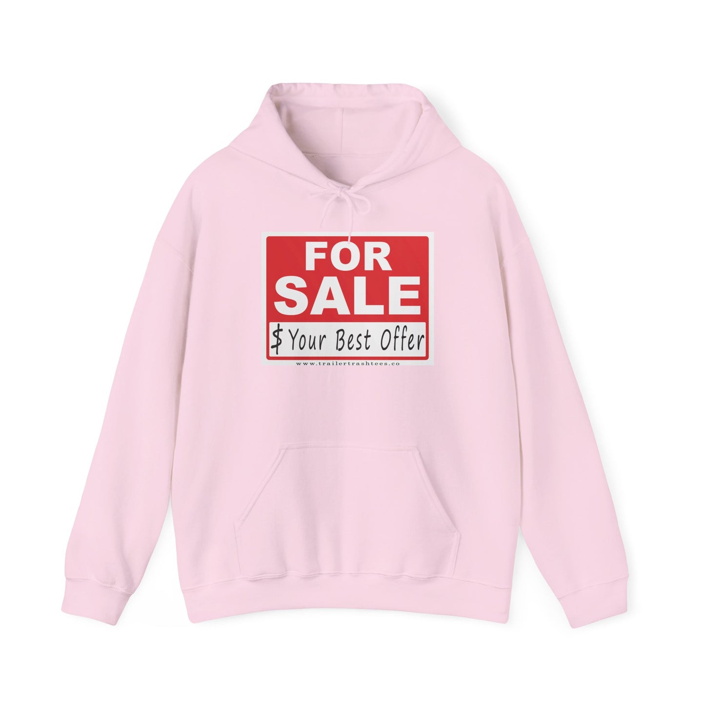 I'm For Sale Fun Hoodie