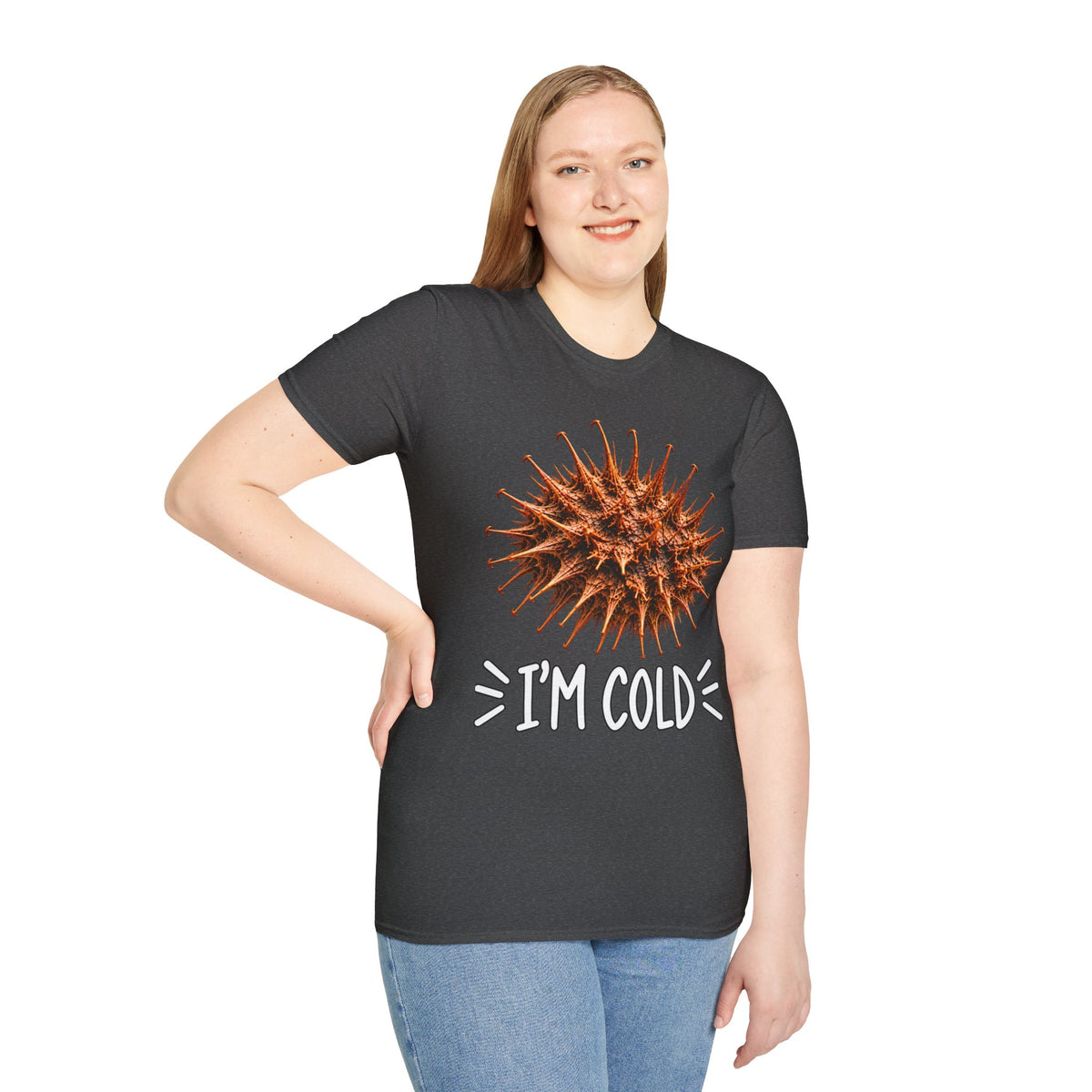 BURR I'm Cold Fun Tee