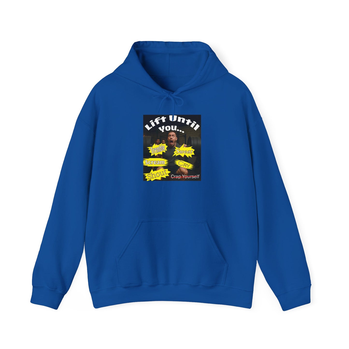 Don't Crap Yourself at the Gym Fun Hoodie