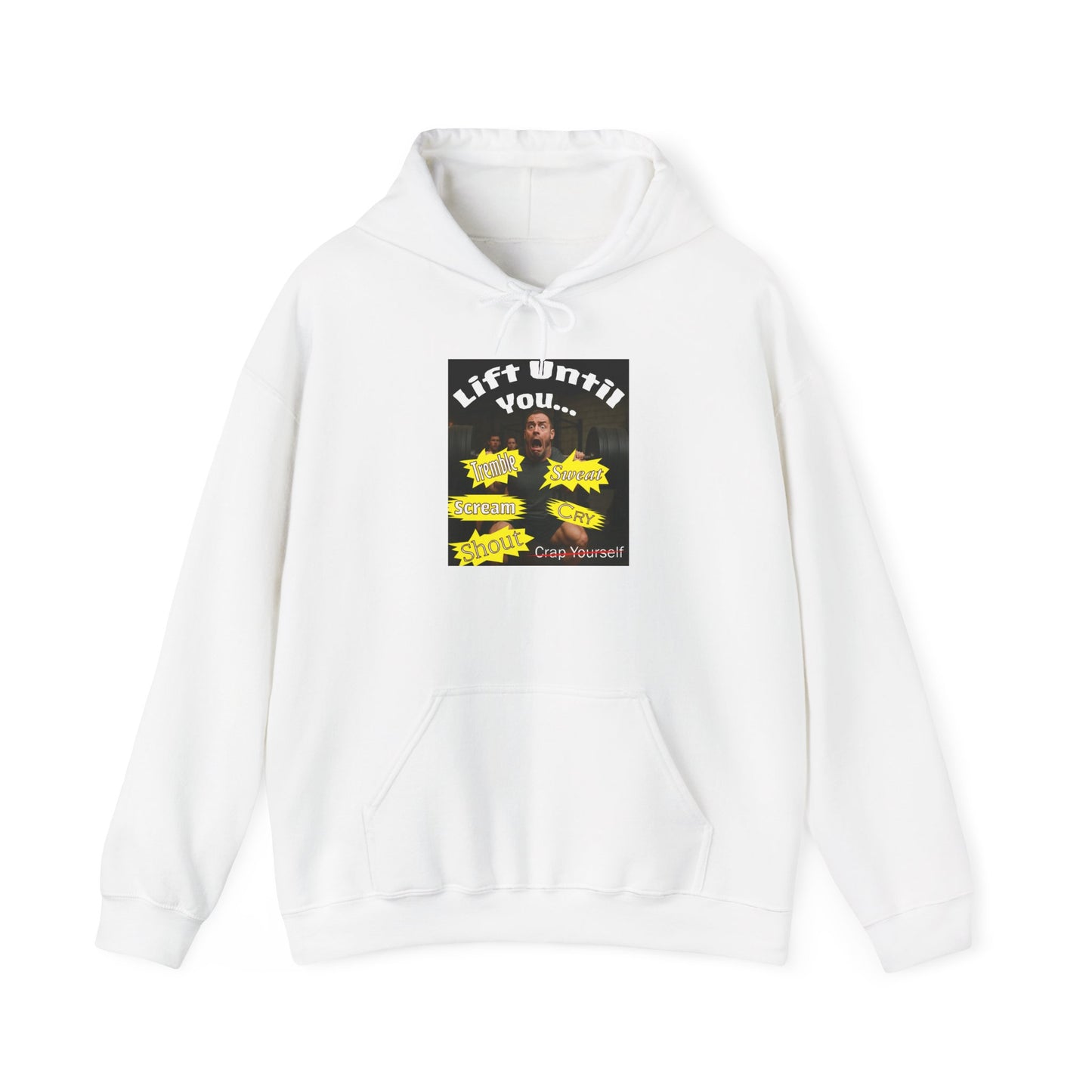Don't Crap Yourself at the Gym Fun Hoodie