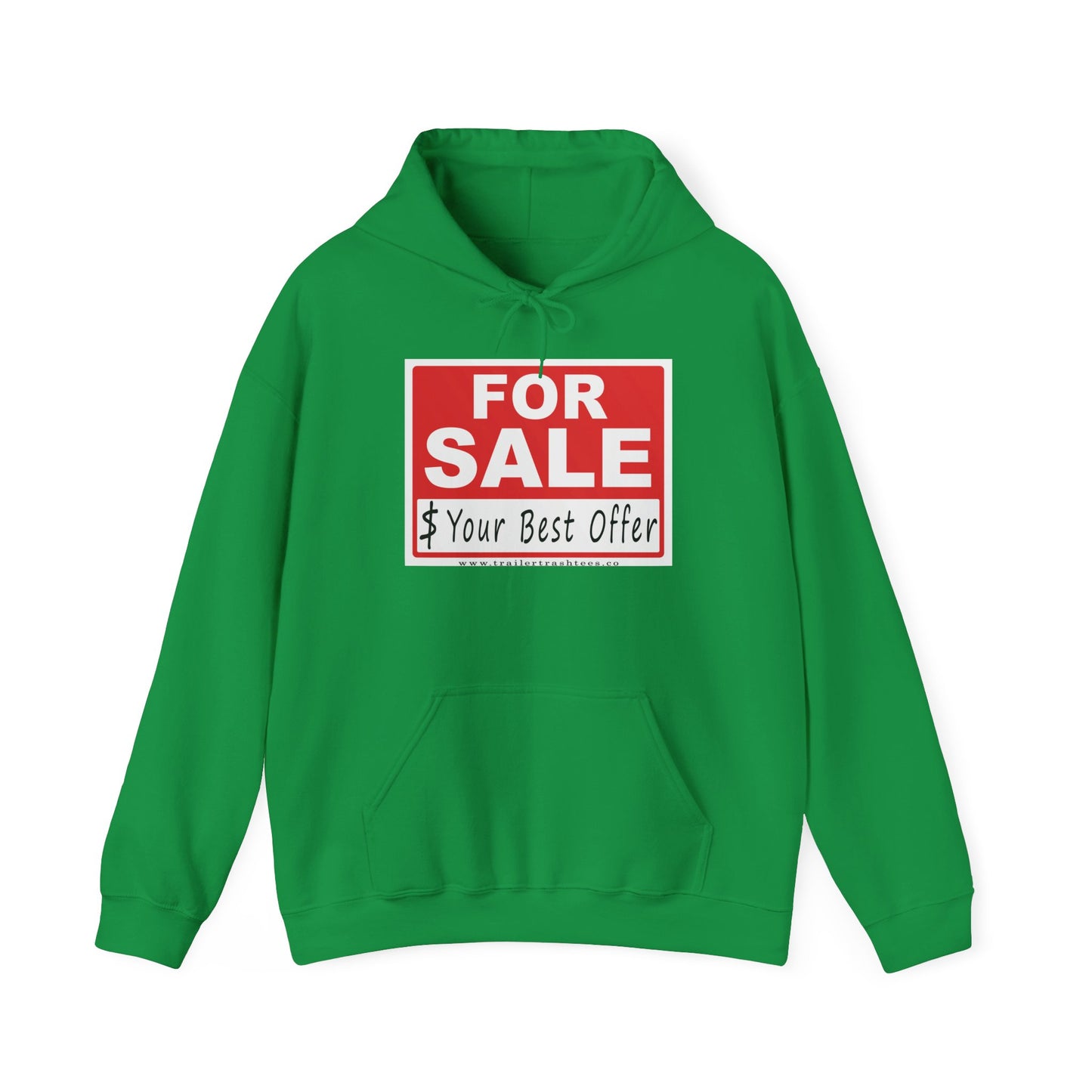 I'm For Sale Fun Hoodie