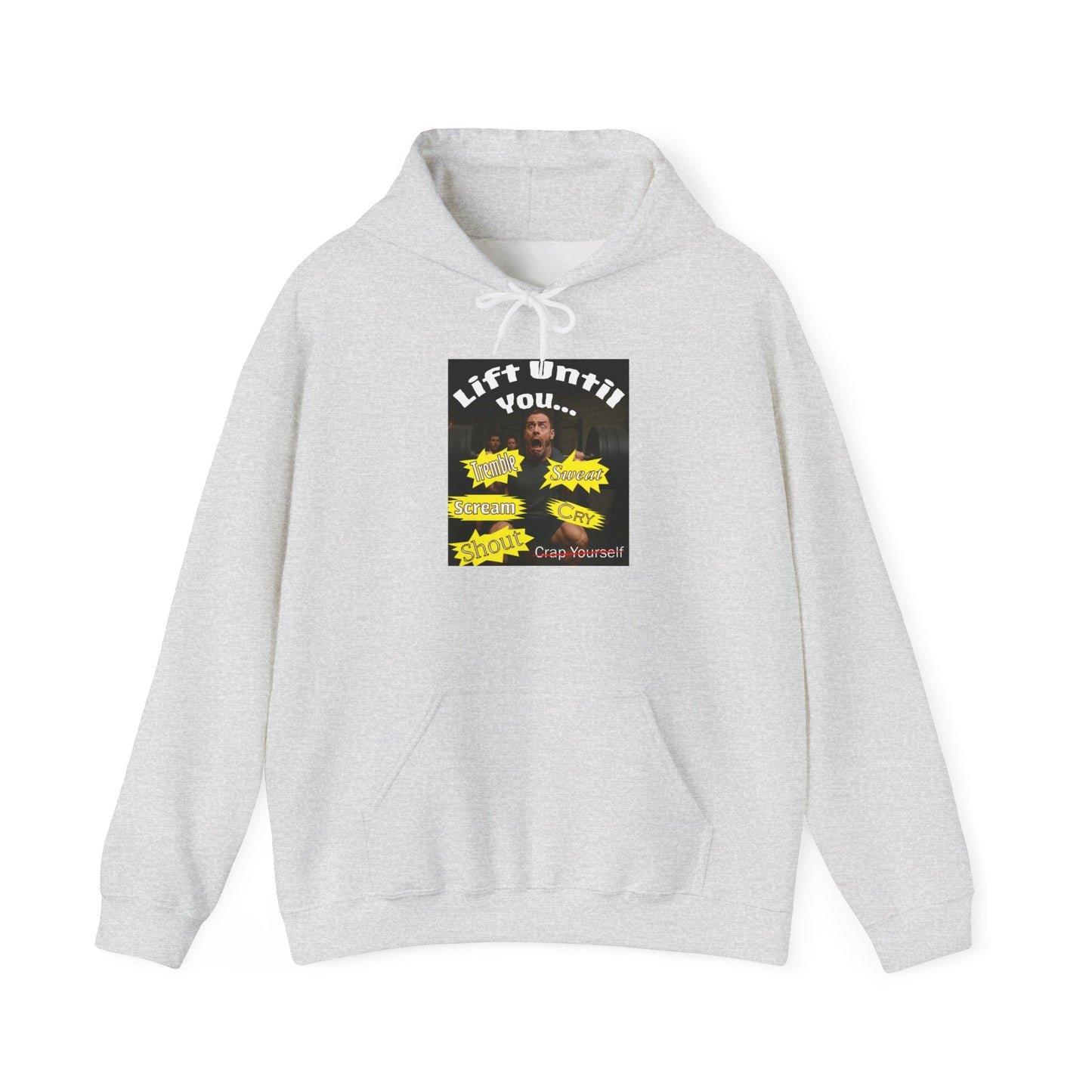 Don't Crap Yourself at the Gym Fun Hoodie