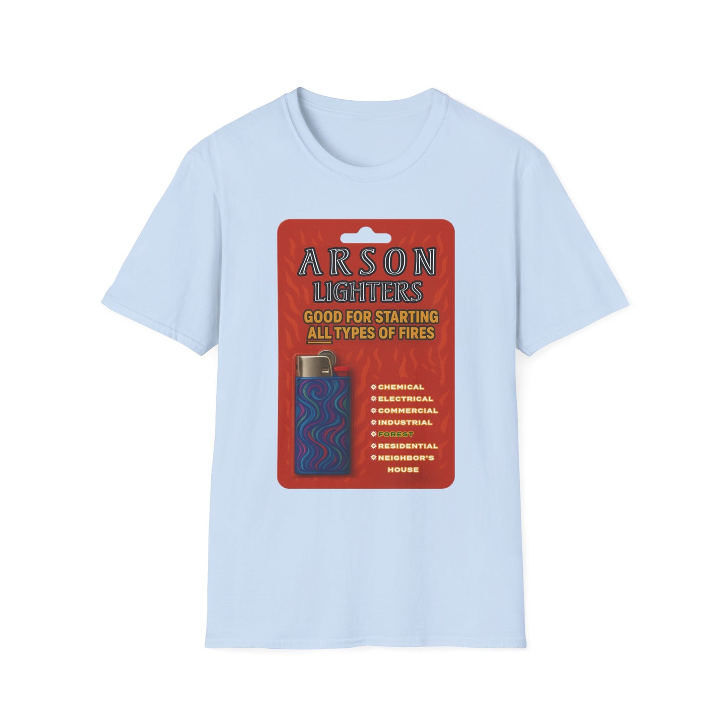 Arson Lighters Fun Tee