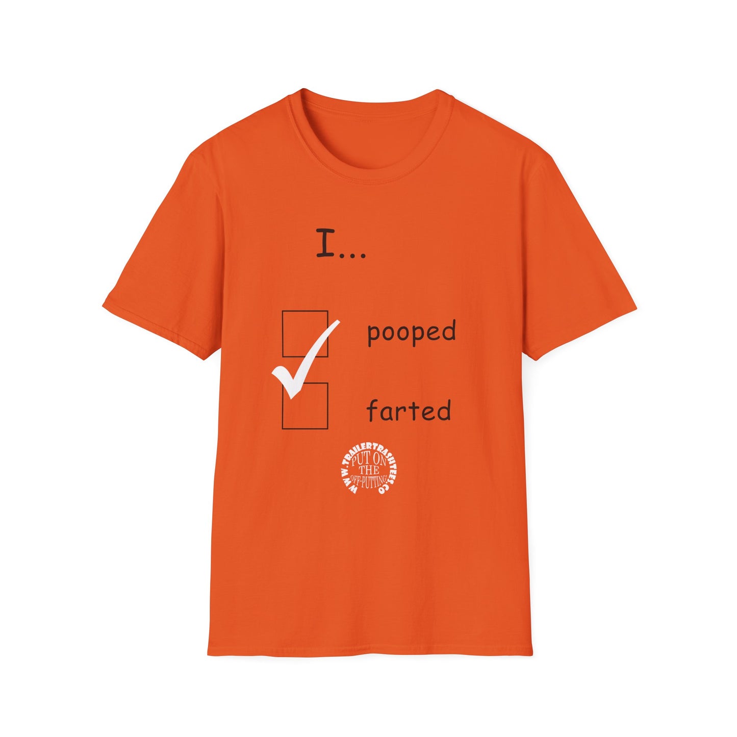 Pooped/Farted Fun Tee