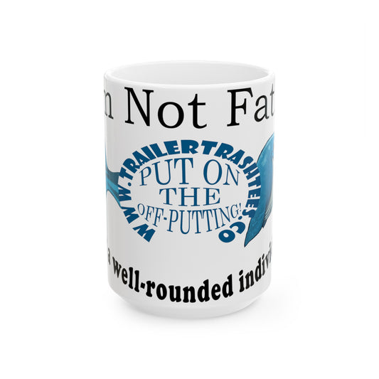 Well-rounded Individual Fun Mug