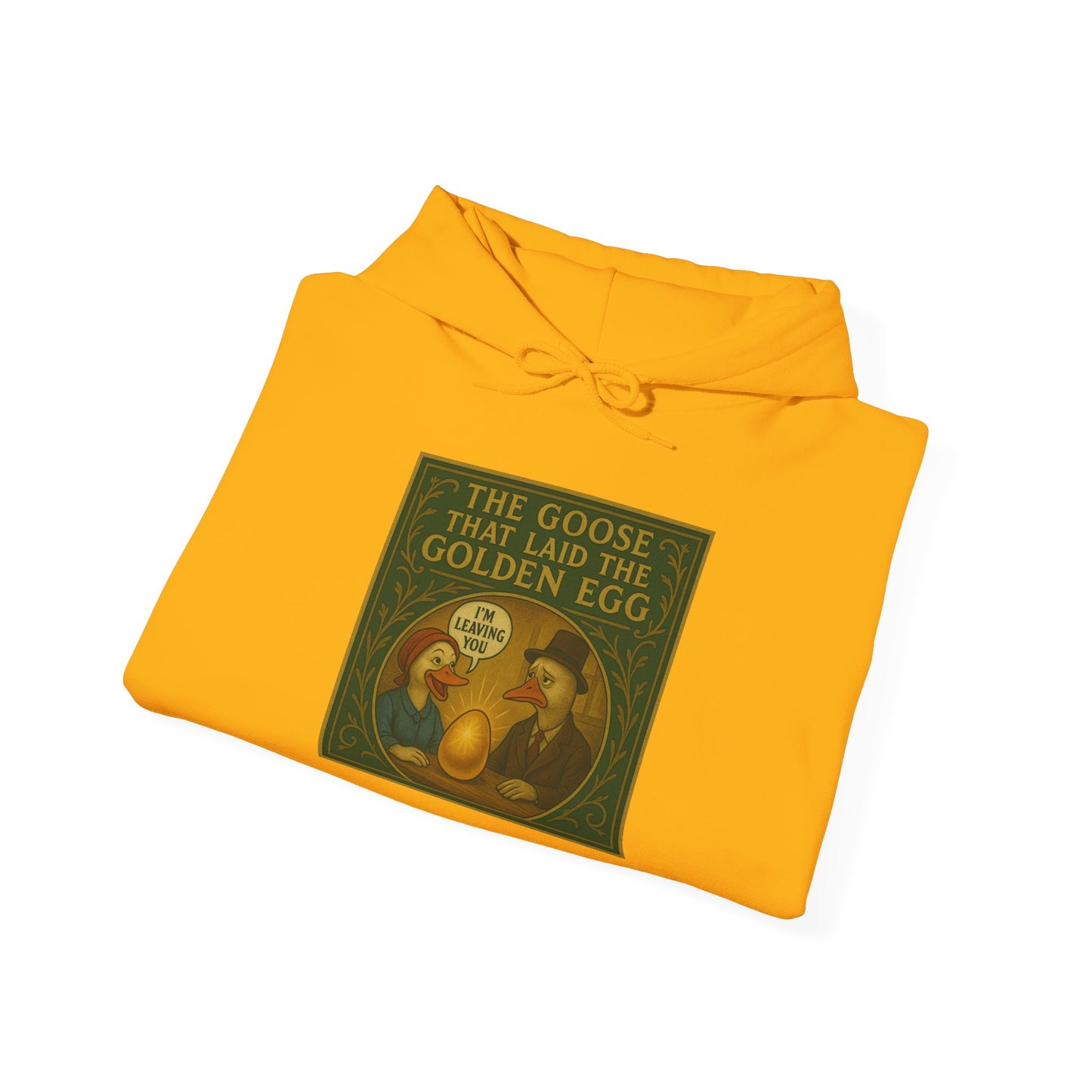 Golden Egg Goose Fun Hoodie