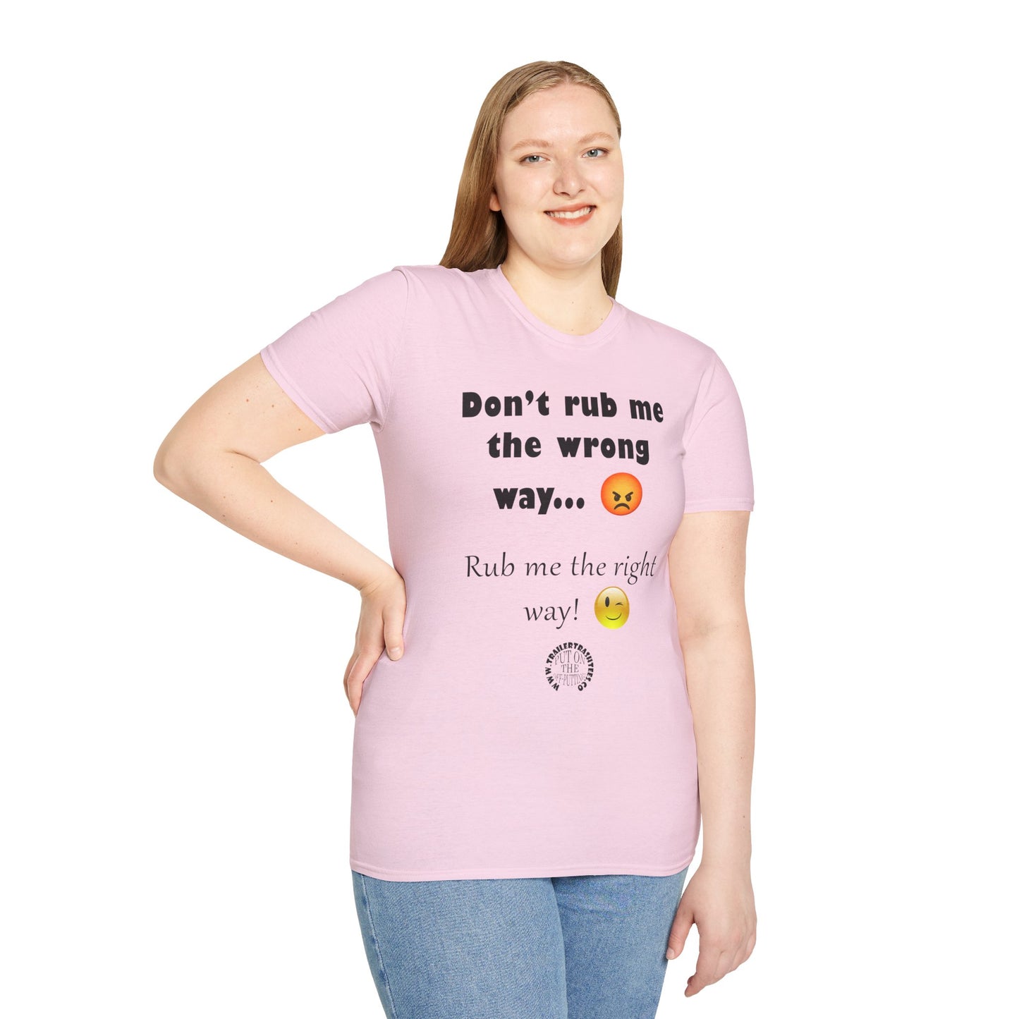 Rub Me the Right Way Fun Tee