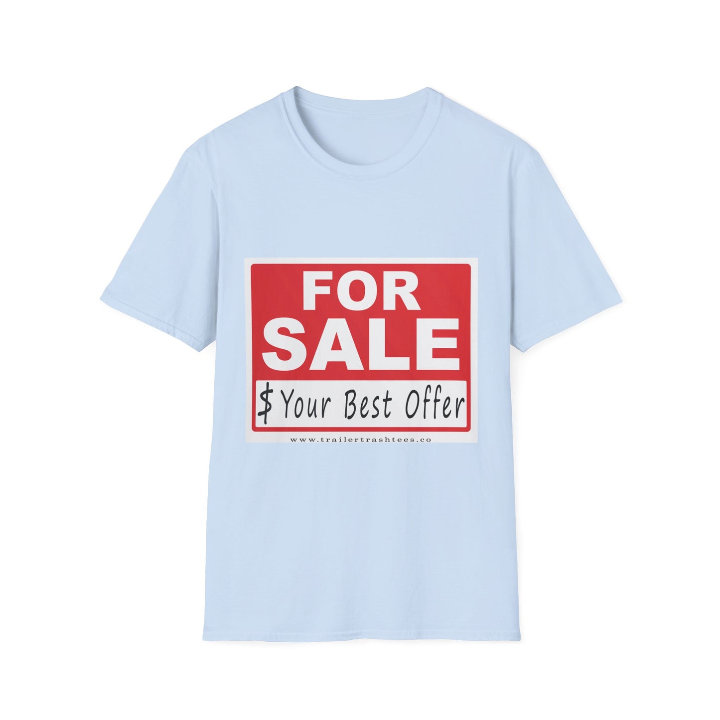 I'm For Sale Fun Tee