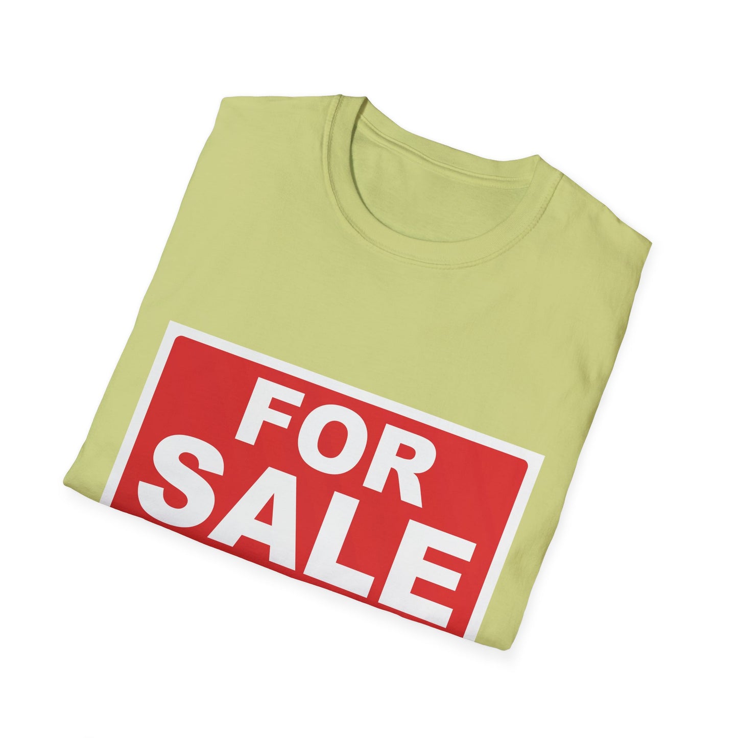 I'm For Sale Fun Tee