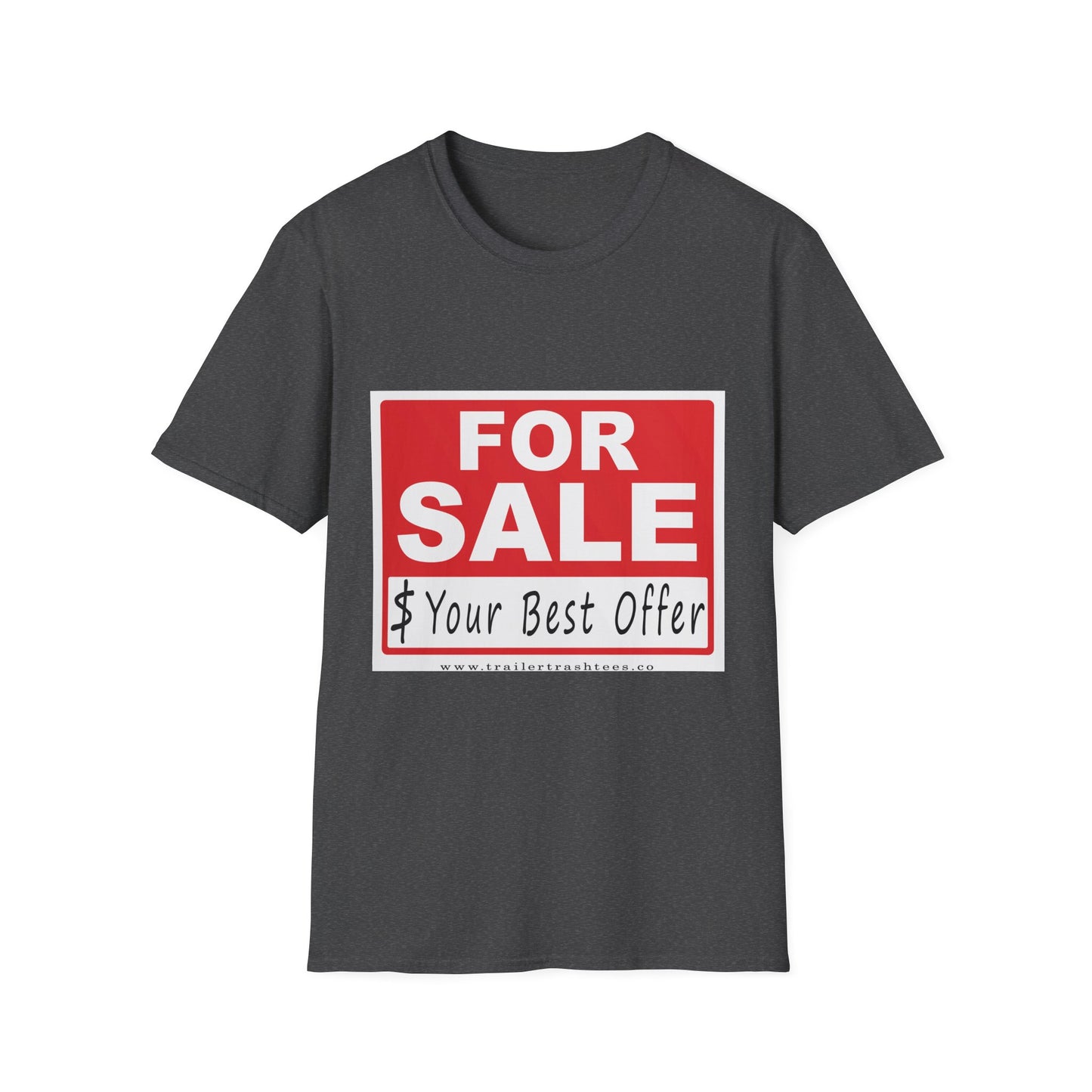 I'm For Sale Fun Tee