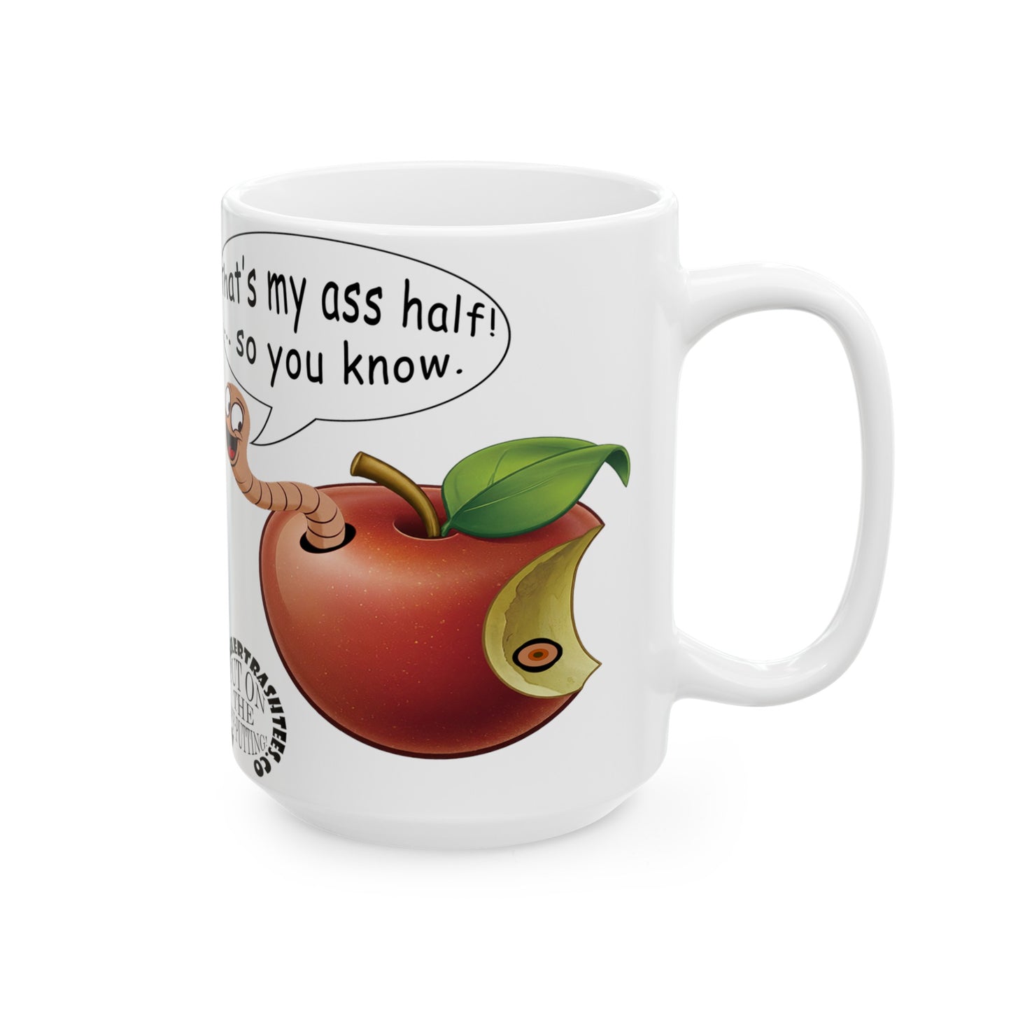 Ass Half of a Worm Fun Mug