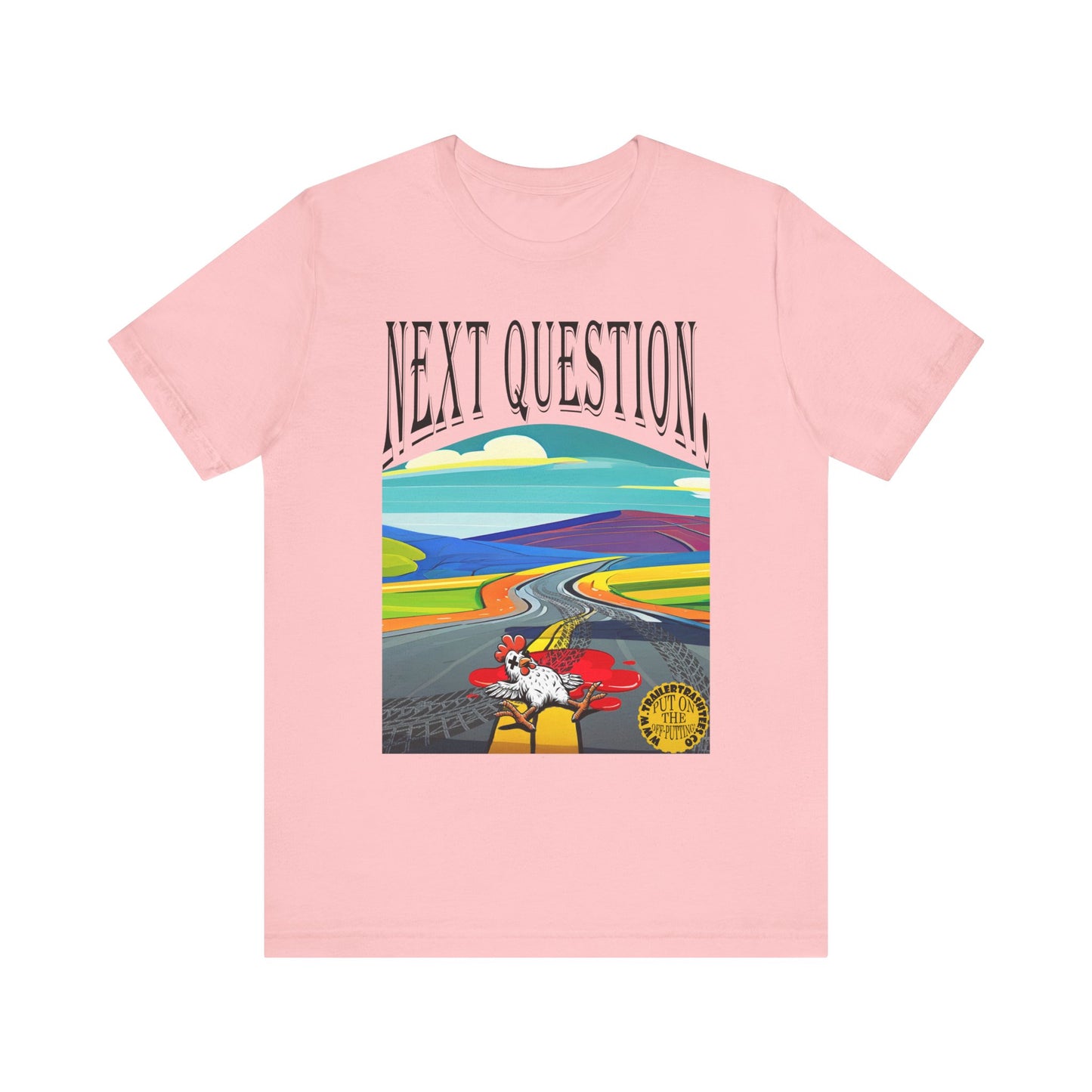 Next Question Unisex T-shirt