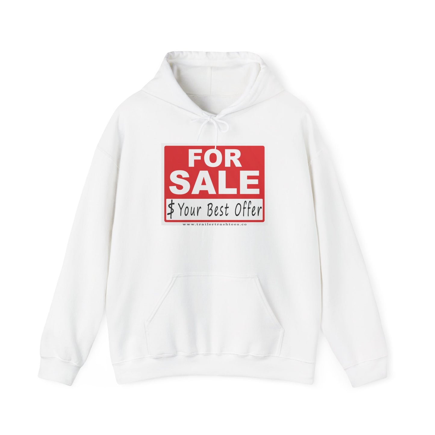 I'm For Sale Fun Hoodie