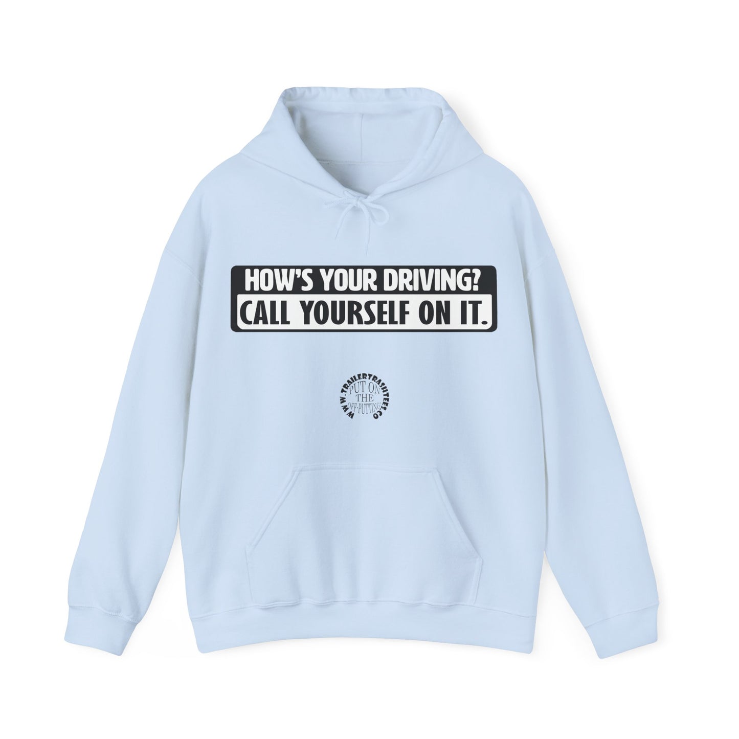 How's Your Driving Unisex Heavy Blend™ Hooded Sweatshirt